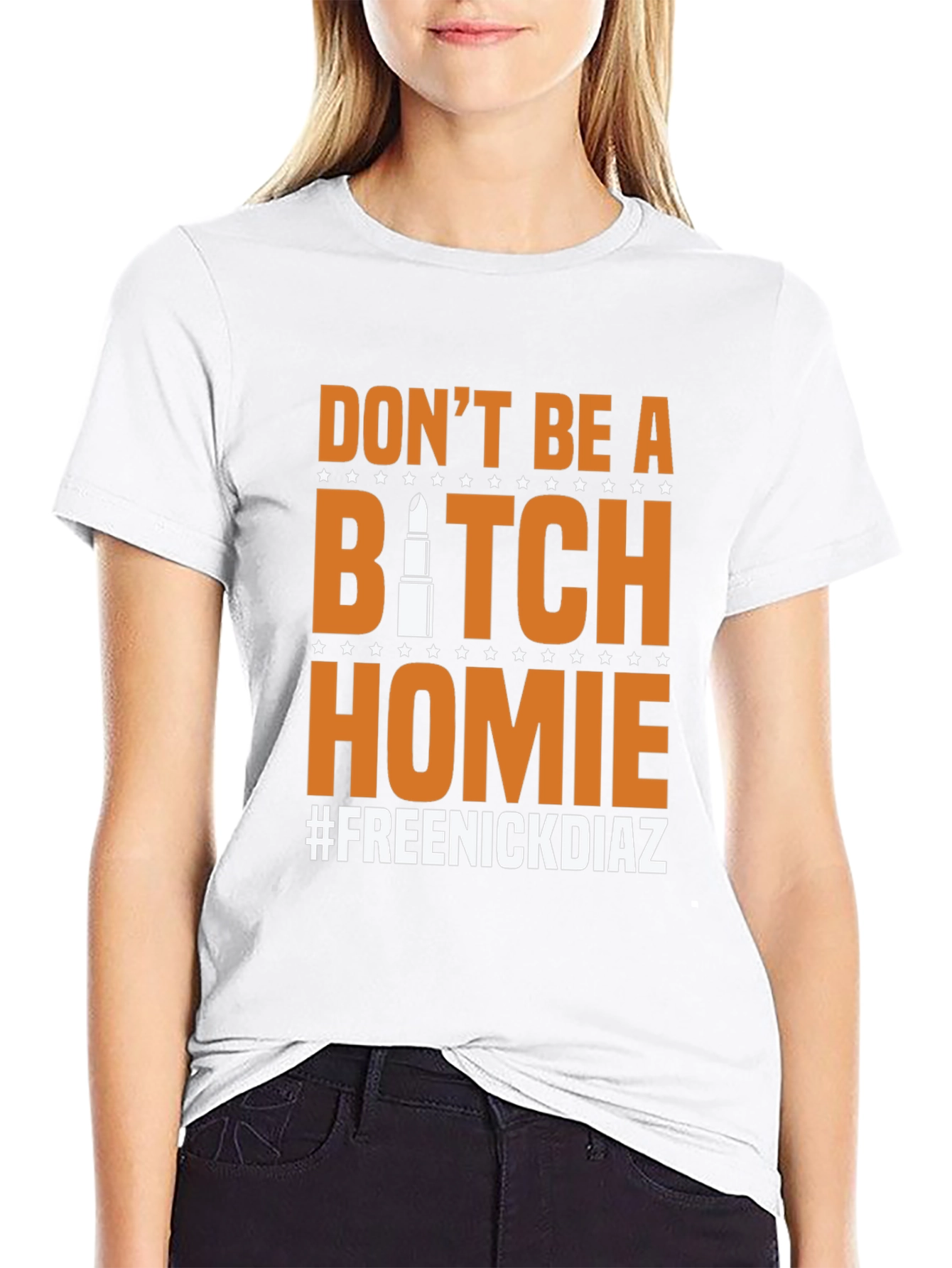 Dont Be A B*tch Homie Mens Graphic Tee