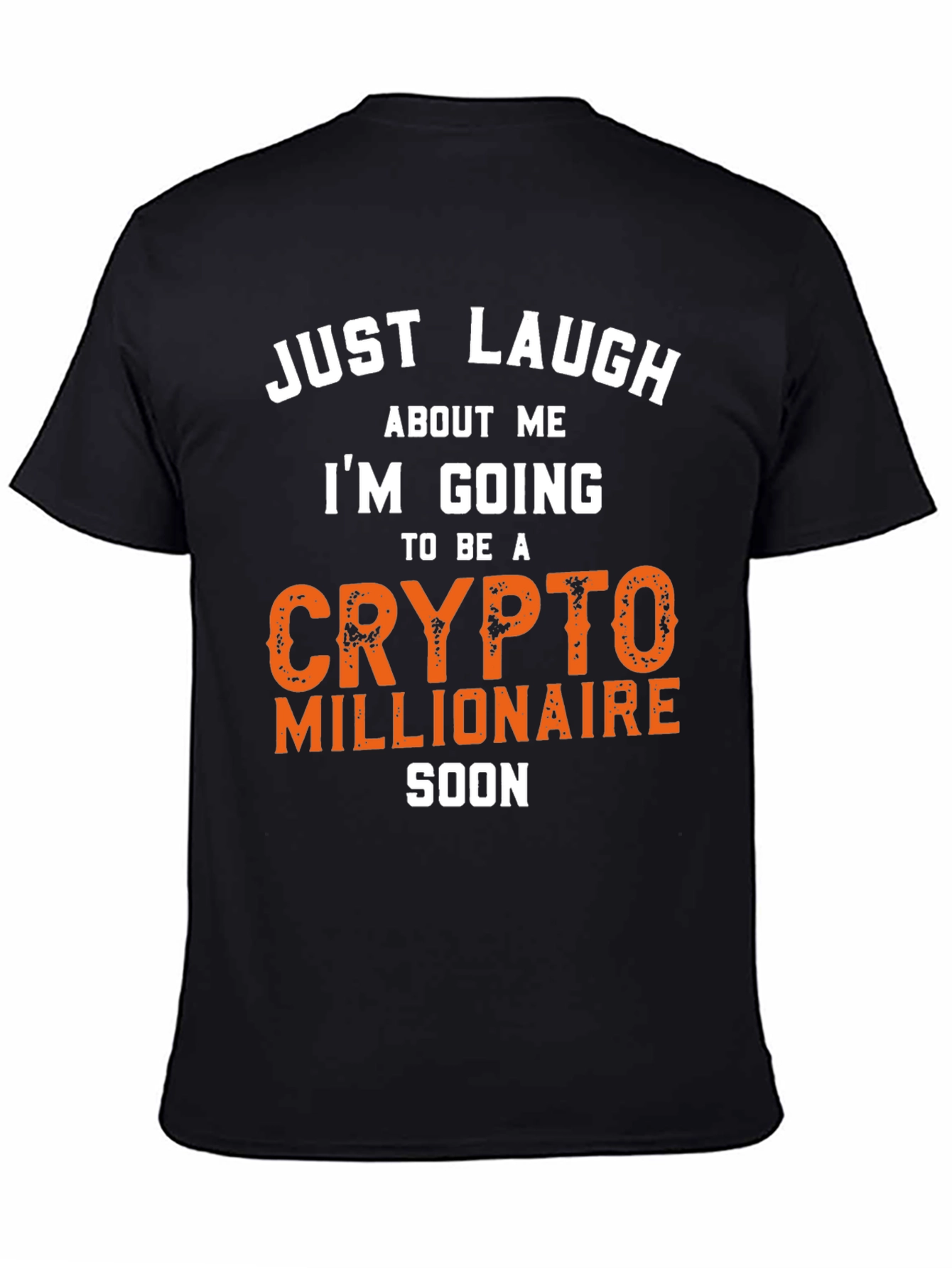 Crypto Millionaire Funny T-Shirt