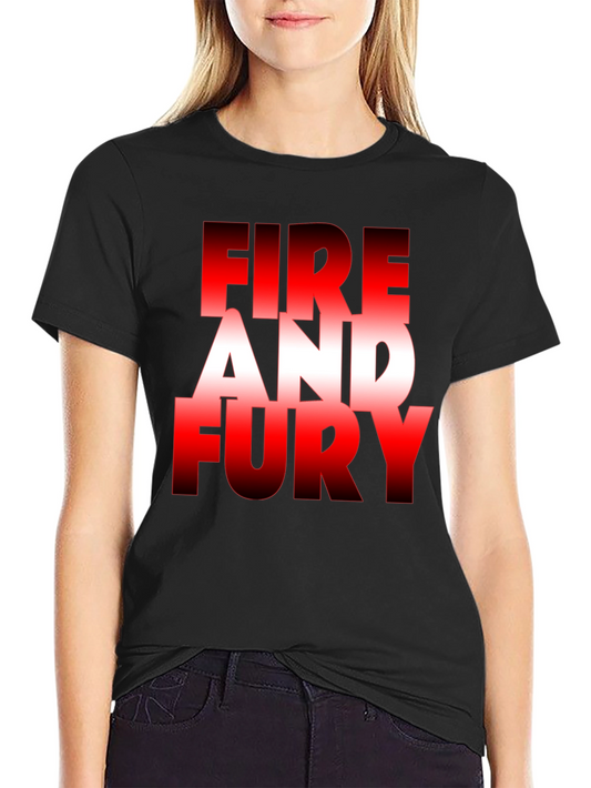 Fire and Fury Graphic Tee - Bold Statement T-Shirt