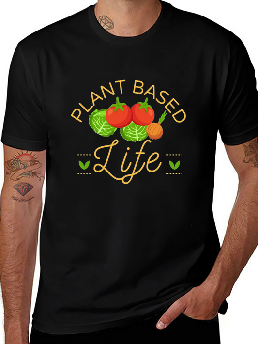 Plant Based Life T-Shirt