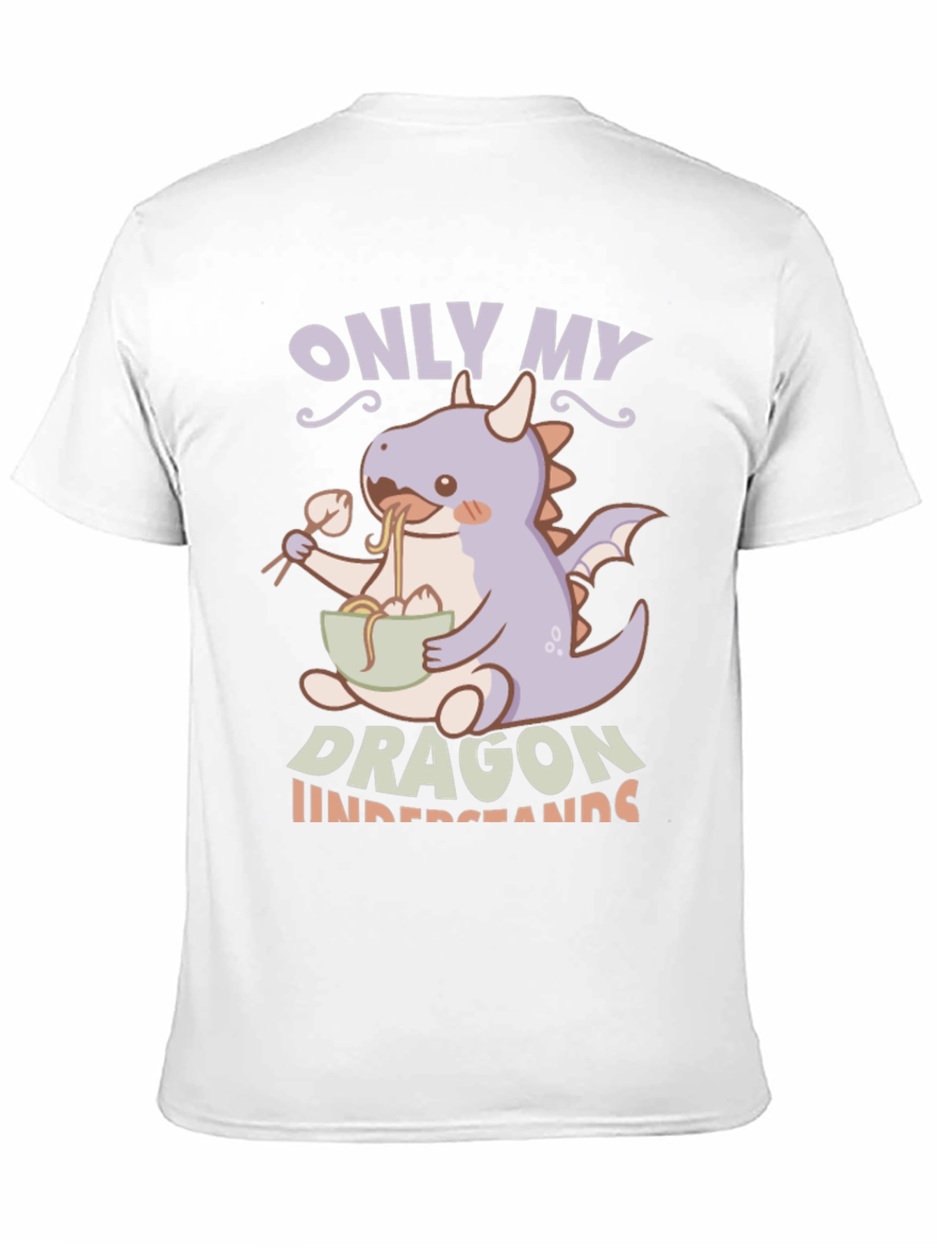 Only My Dragon Understands T-Shirt