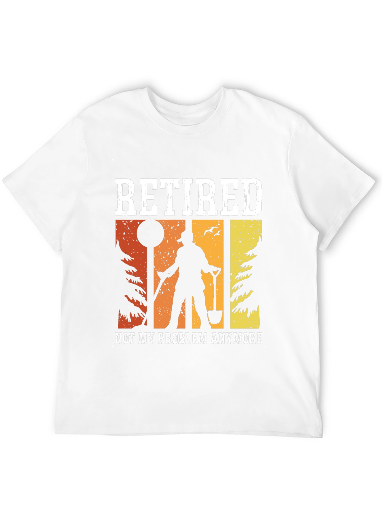 Retired Not My Problem Anymore Graphic Tee