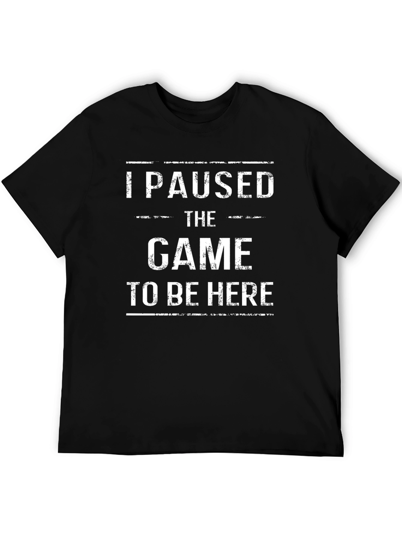 Gamer Tee: I Paused the Game T-Shirt