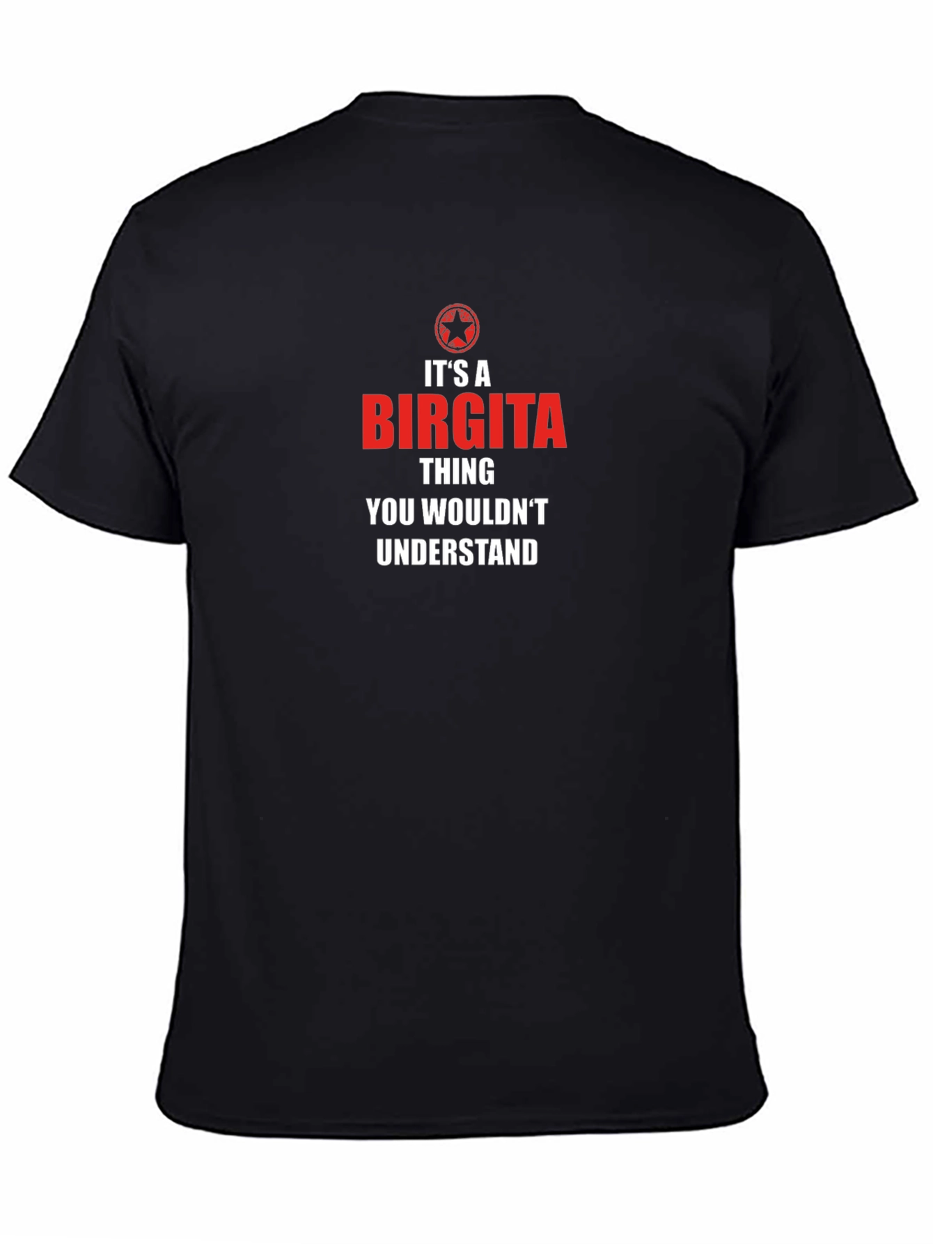 Its A Birgita Thing T-Shirt