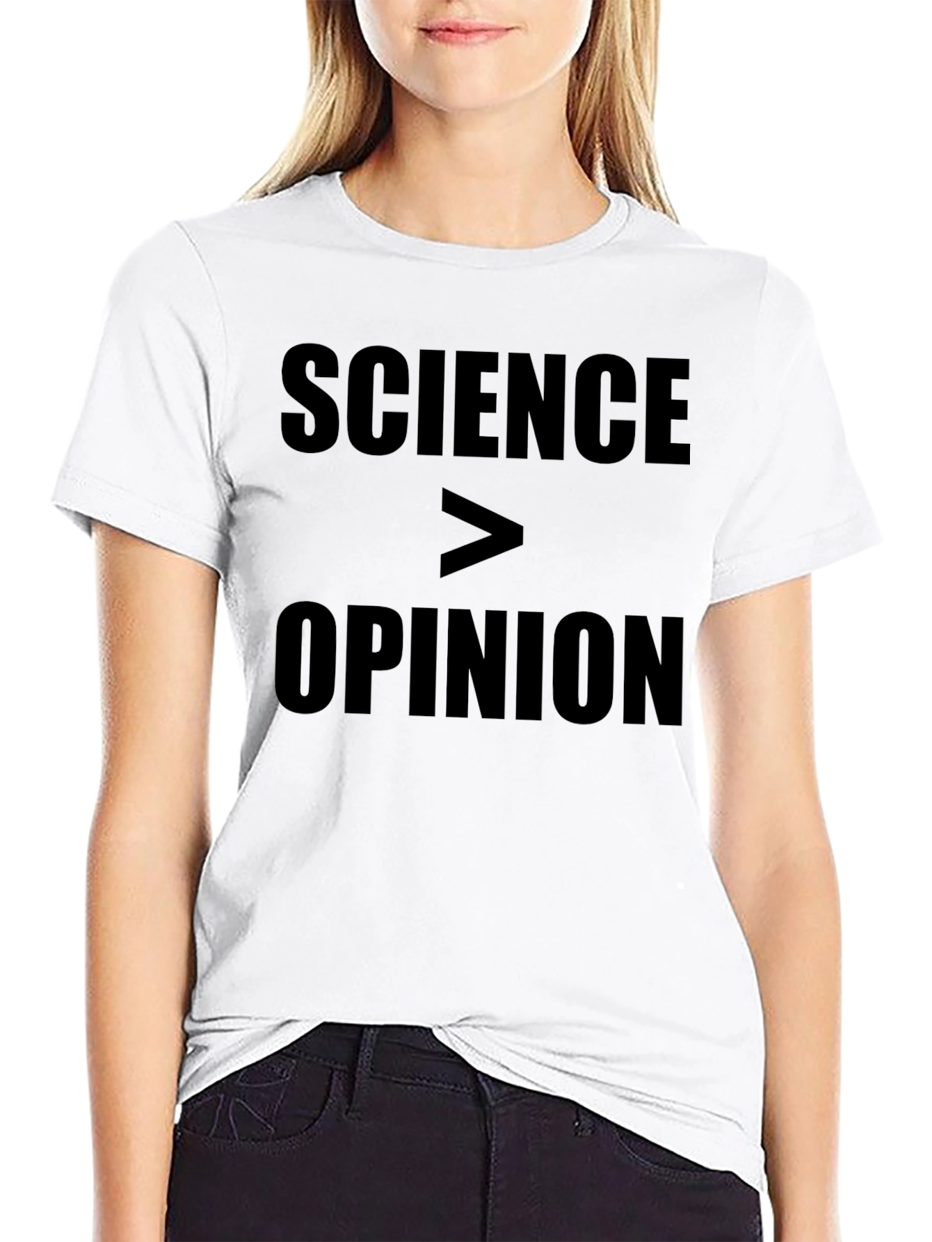 Science Over Opinion Statement T-Shirt