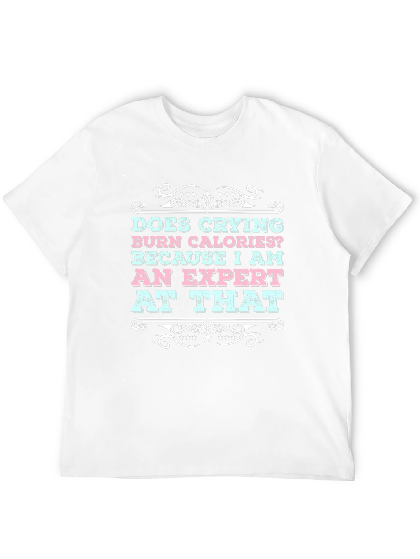 Funny Crying Expert Graphic Tee