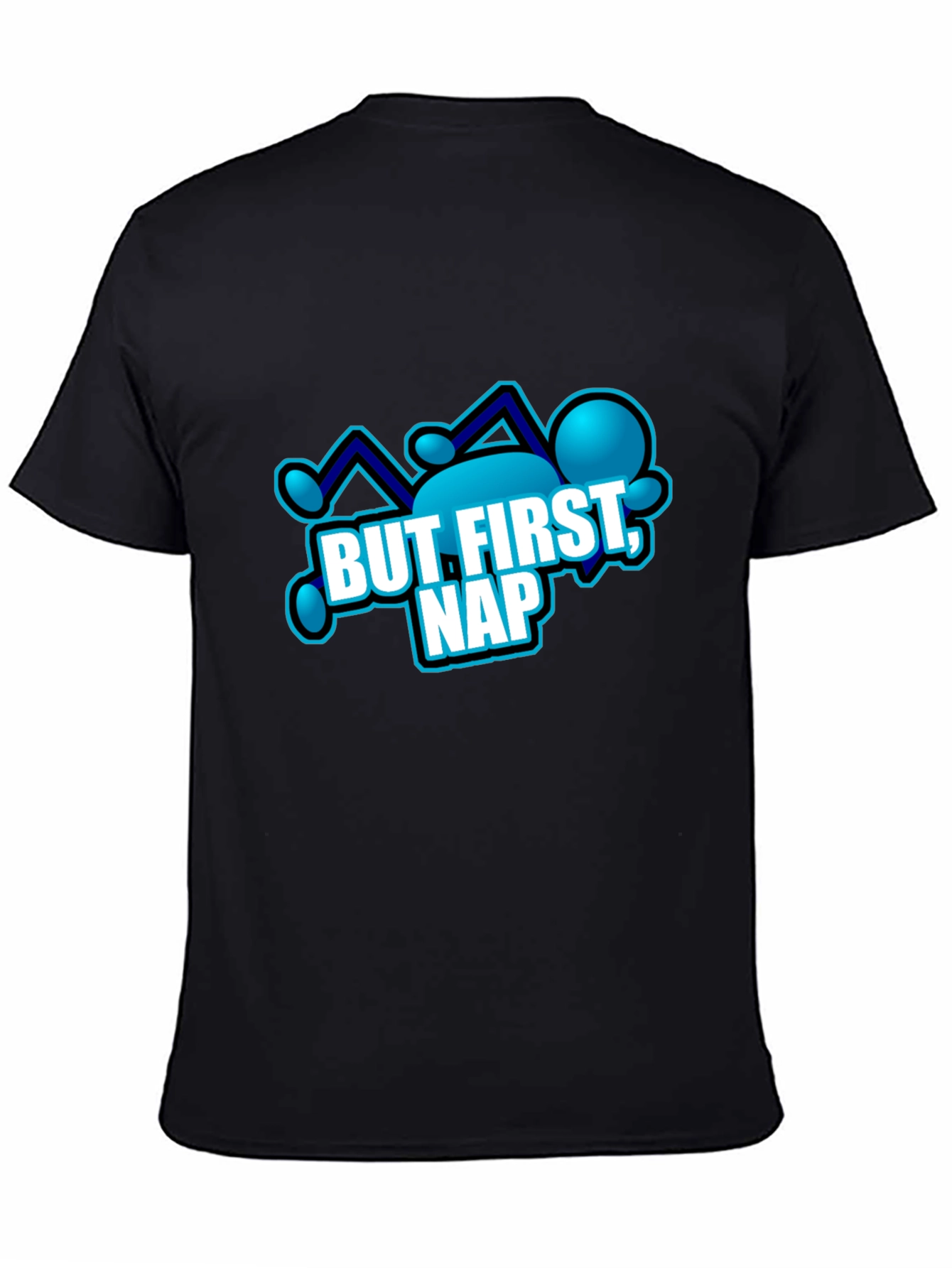 But First Nap T-Shirt - Relaxing Comfort