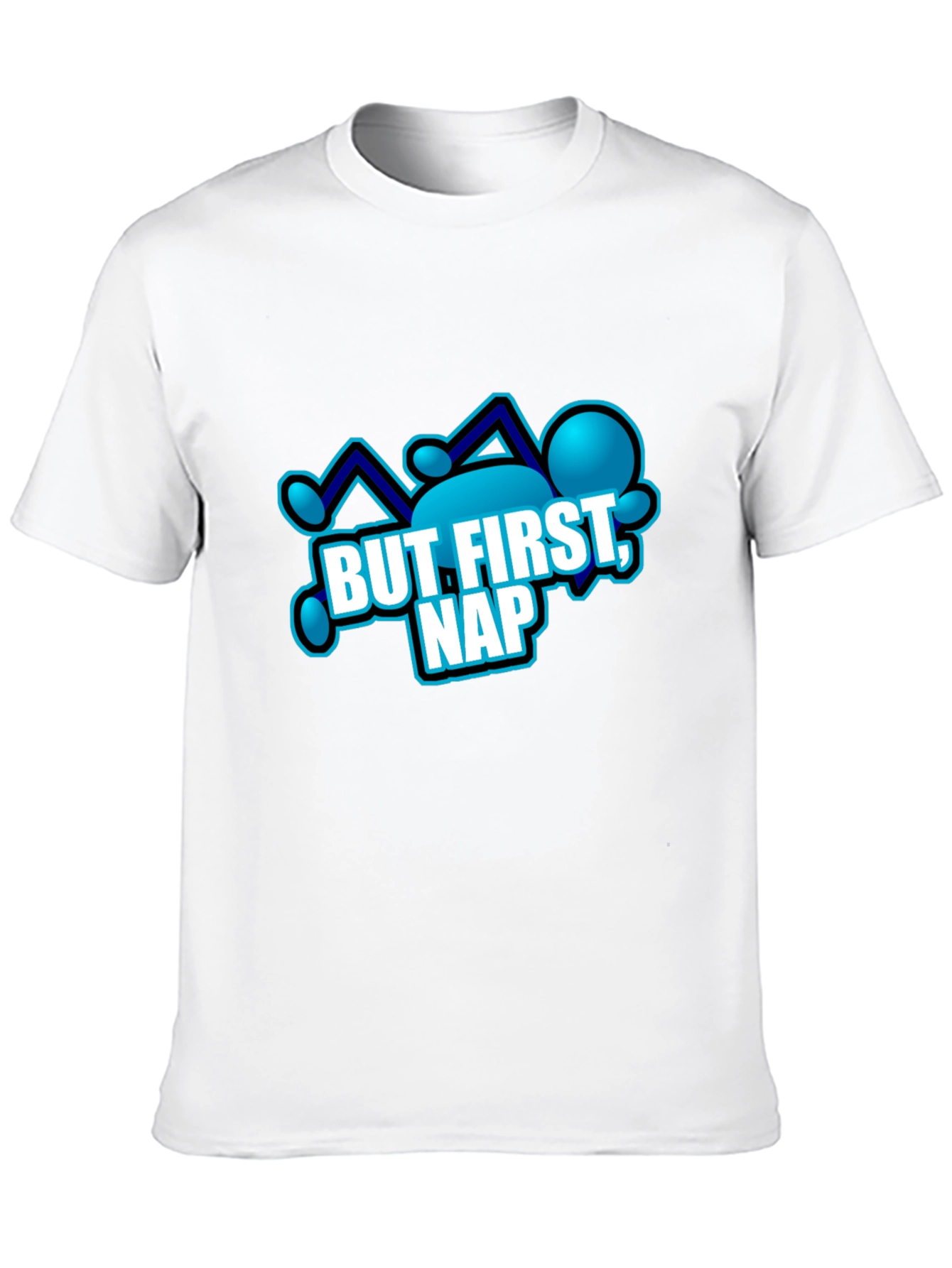 But First Nap T-Shirt - Relaxing Comfort
