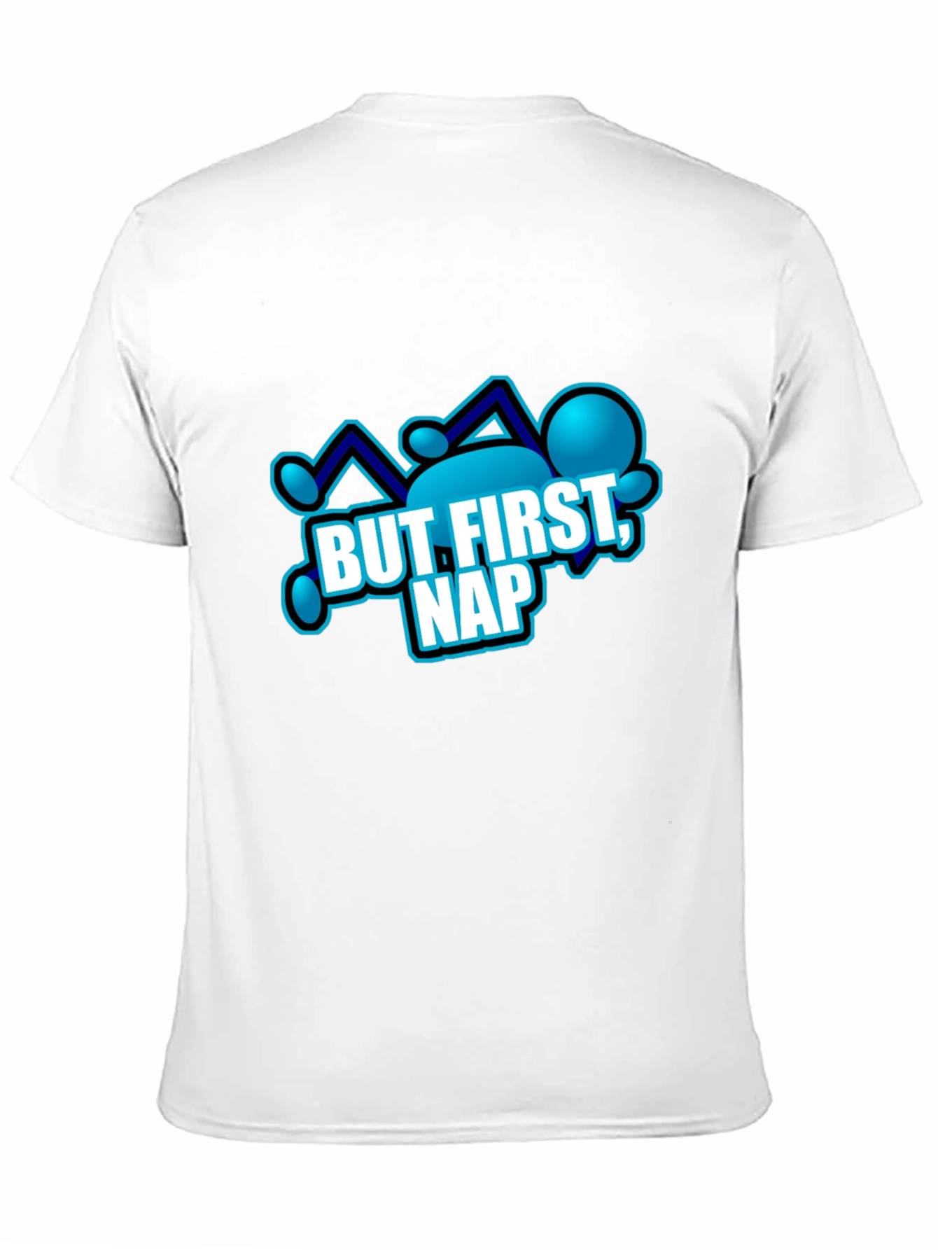 But First Nap T-Shirt - Relaxing Comfort
