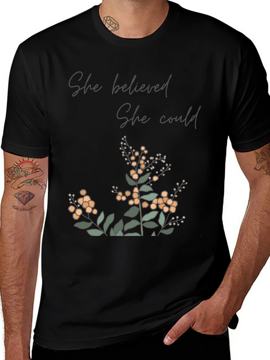 Inspirational Graphic Tee - She Believed She Could