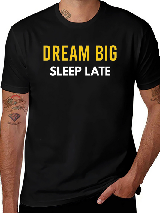 Dream Big Sleep Late Graphic Tee - Black Cotton