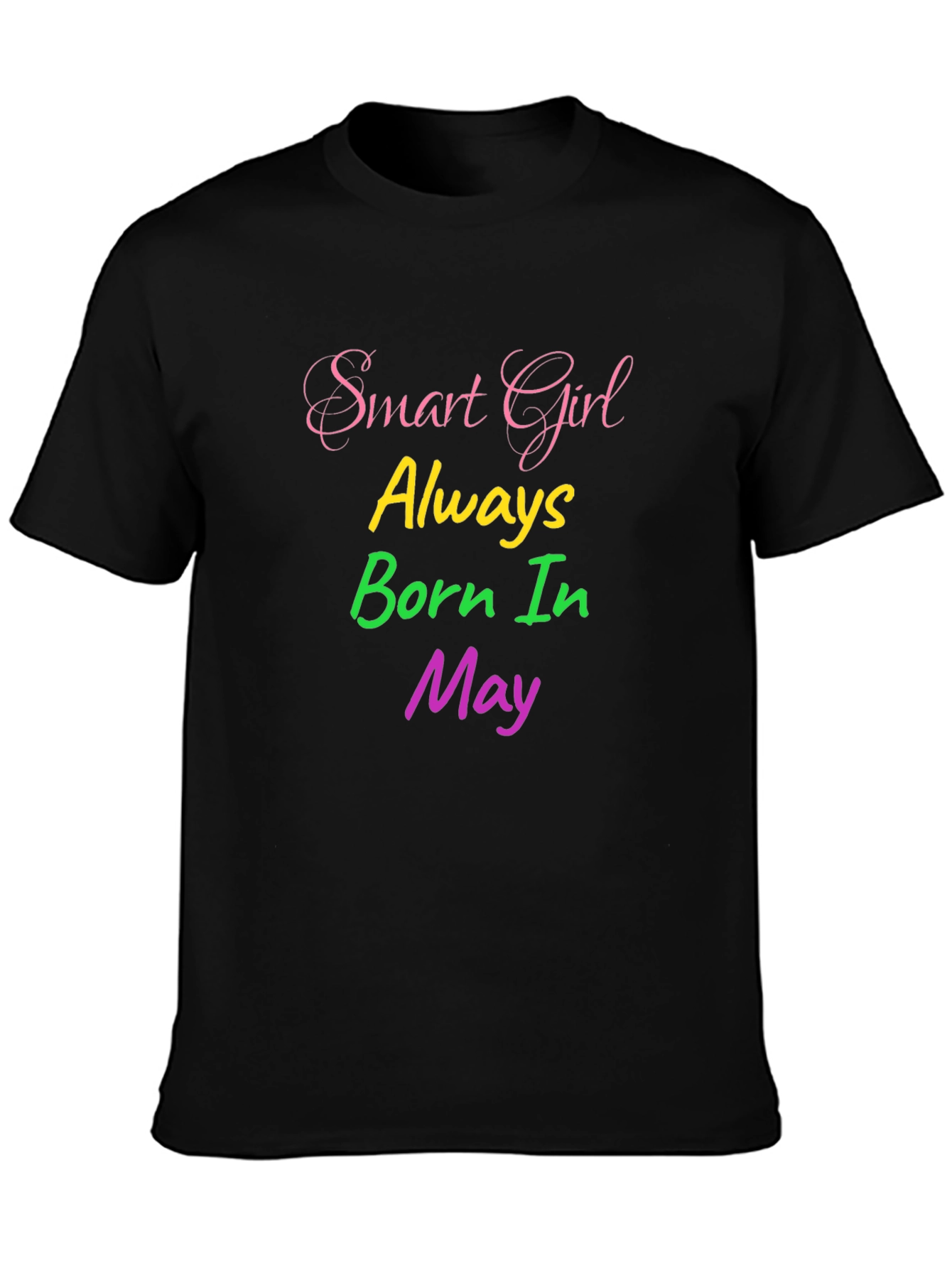Smart Girl Born In May Black Graphic Tee