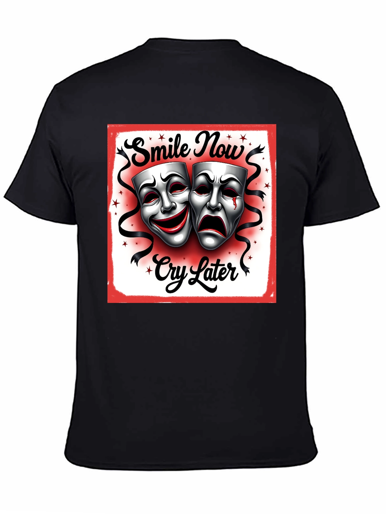 Smile Now Cry Later Graphic T-Shirt