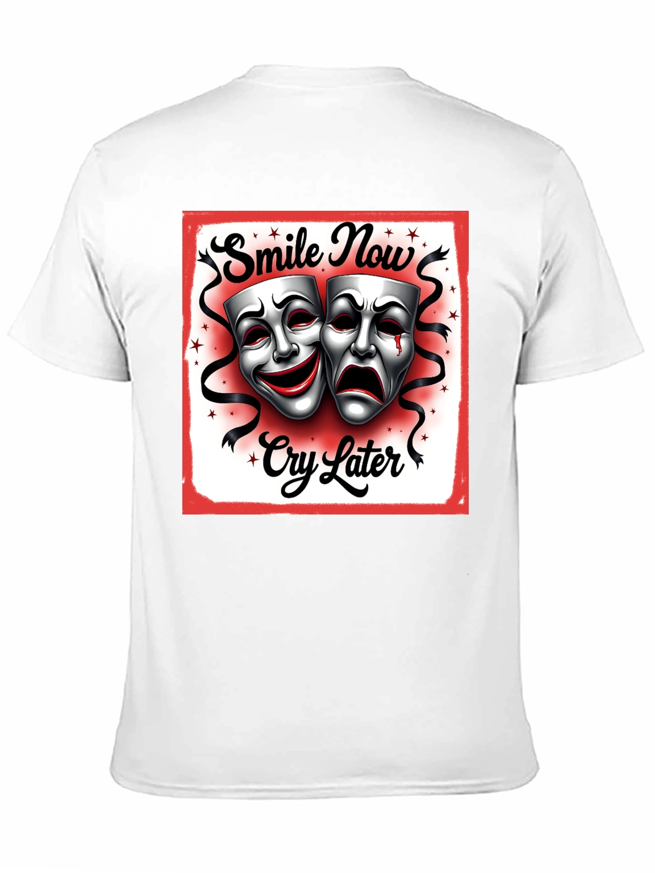 Smile Now Cry Later Graphic T-Shirt