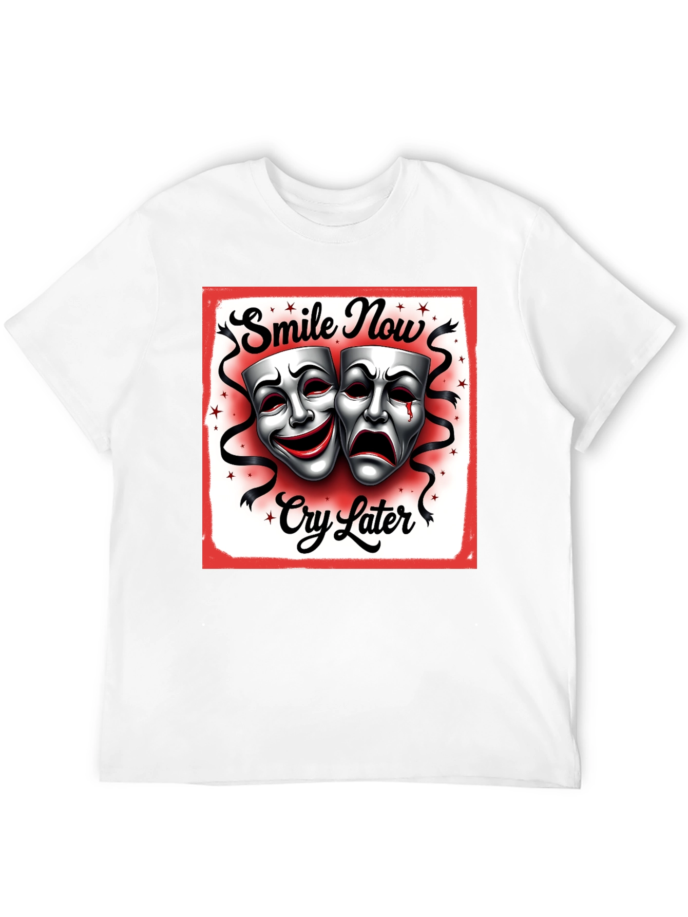 Smile Now Cry Later Graphic T-Shirt