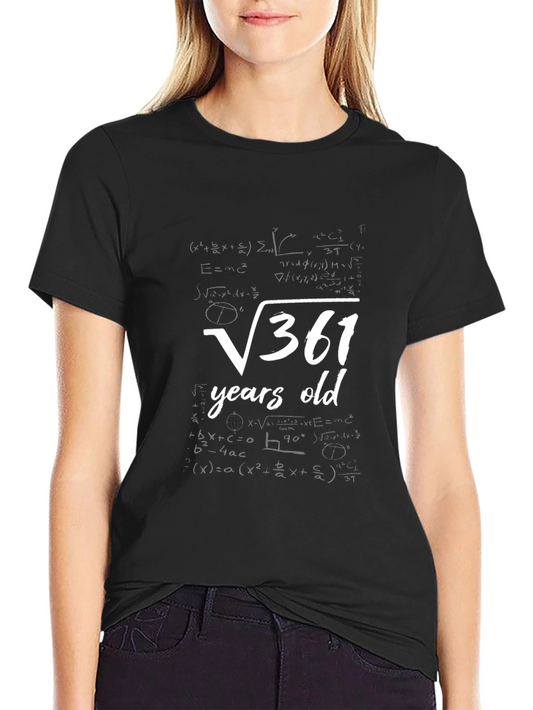 Funny 19th Birthday T-Shirt - 19 Years Old Gift
