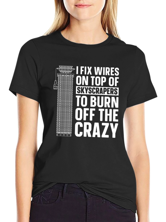 Funny Electrician T-Shirt: I Fix Wires