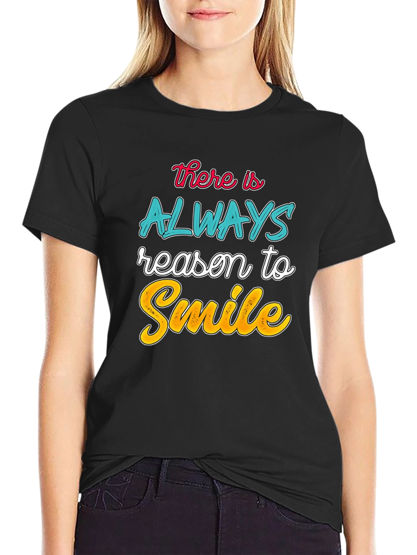 Always Reason to Smile T-Shirt | Black Graphic Tee