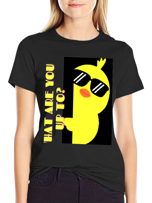 Cool Chick Graphic T-Shirt - What Are You Up To?