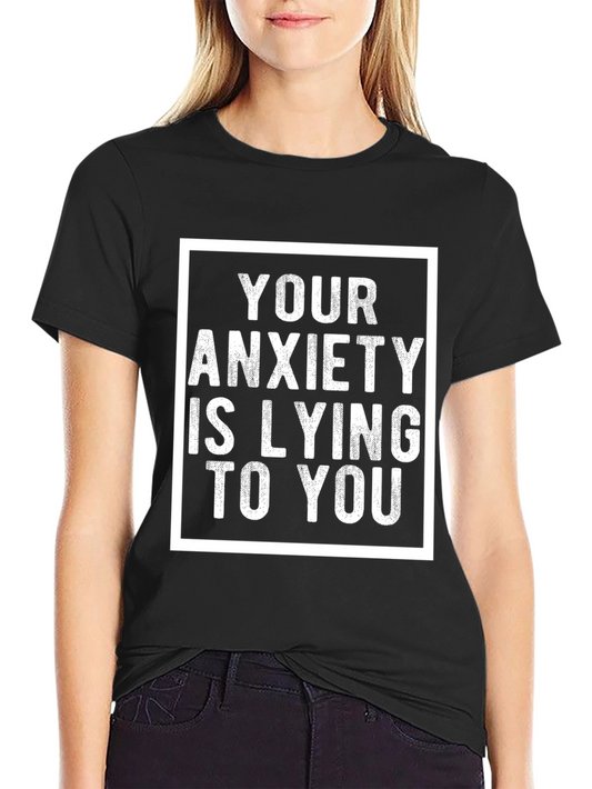 Anxiety Quote Graphic Tee - Unisex Black T-Shirt
