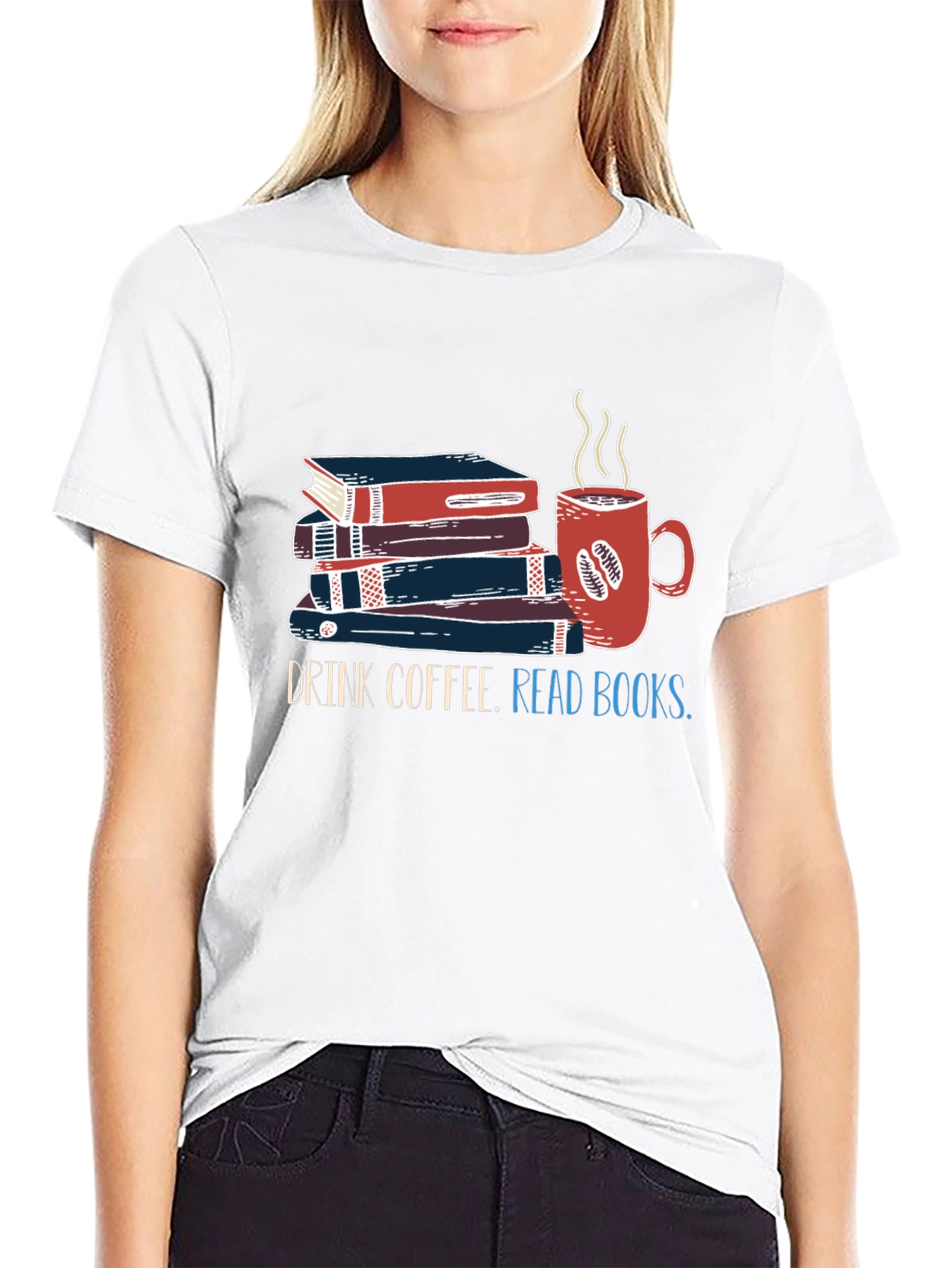 Drink Coffee Read Books T-Shirt