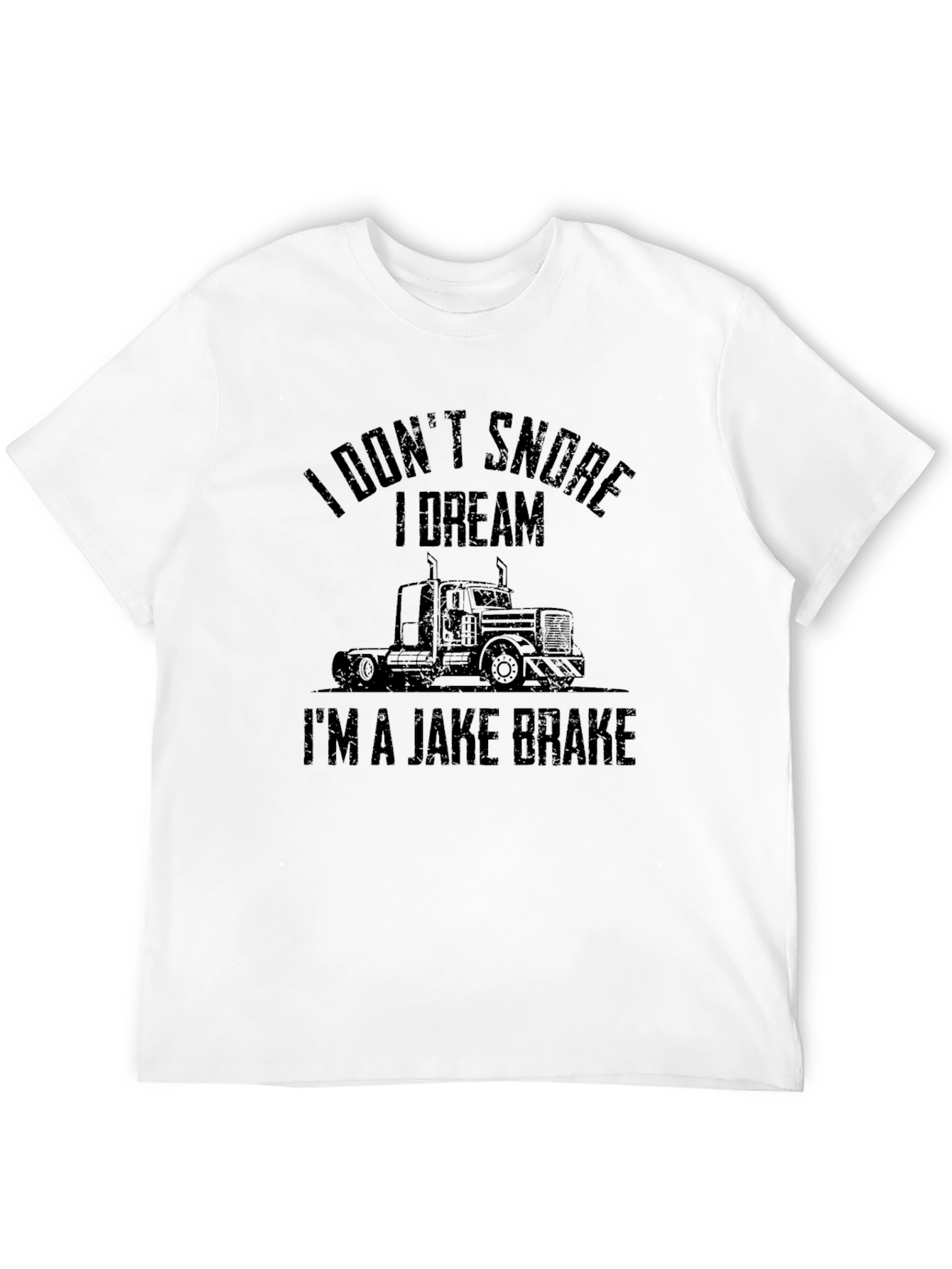 I Dont Snore I Dream T-Shirt