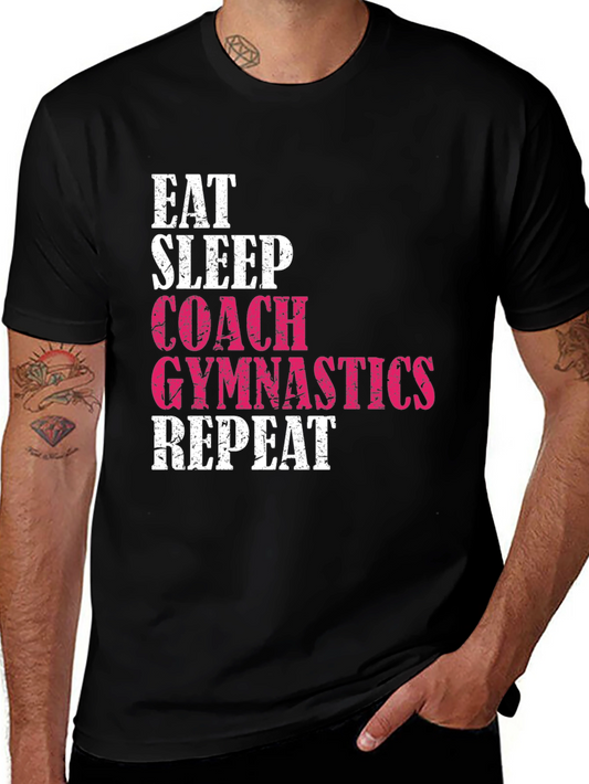 Eat Sleep Coach Gymnastics Repeat T-Shirt
