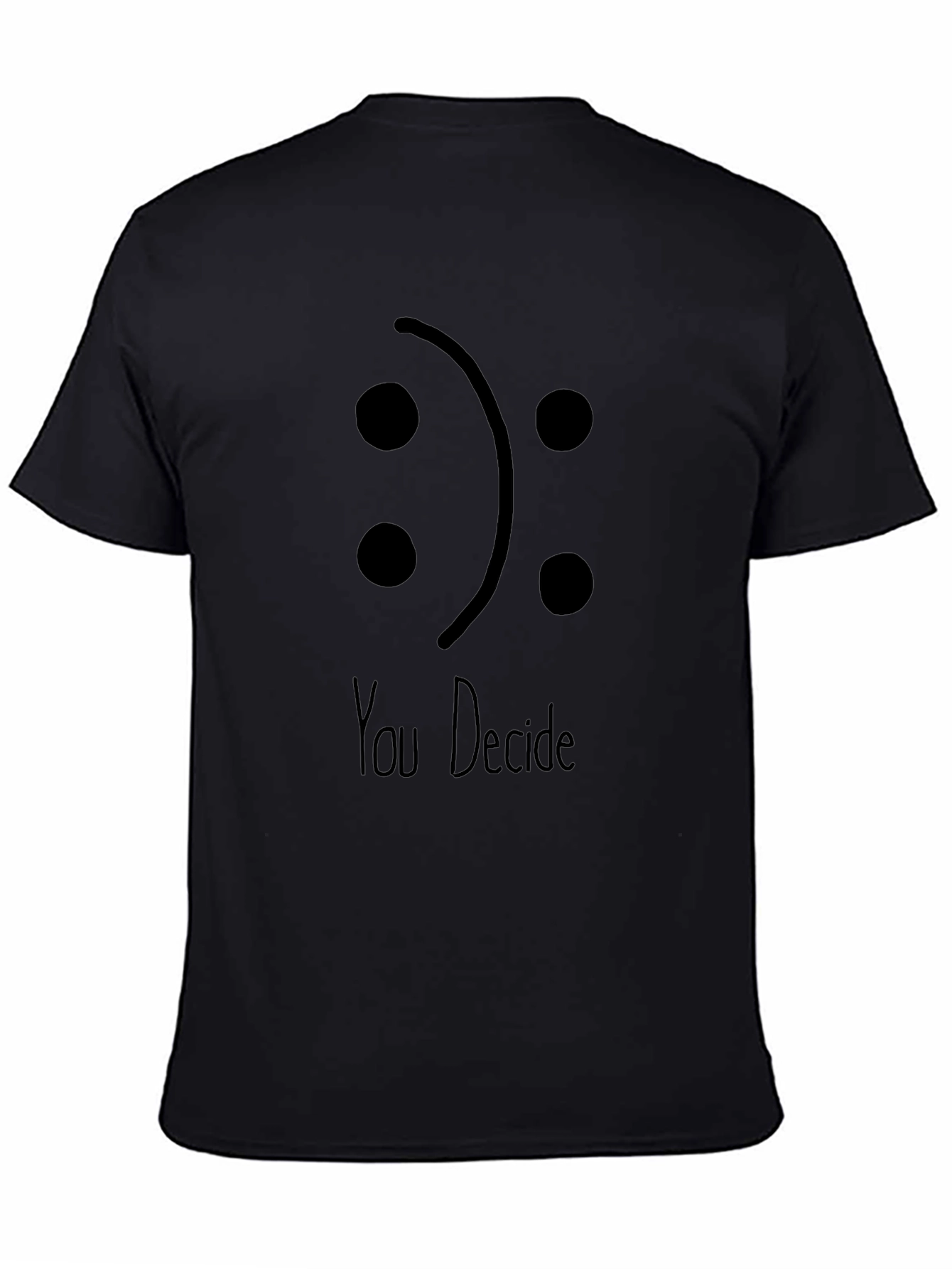 You Decide Graphic Tee - Black Cotton Blend