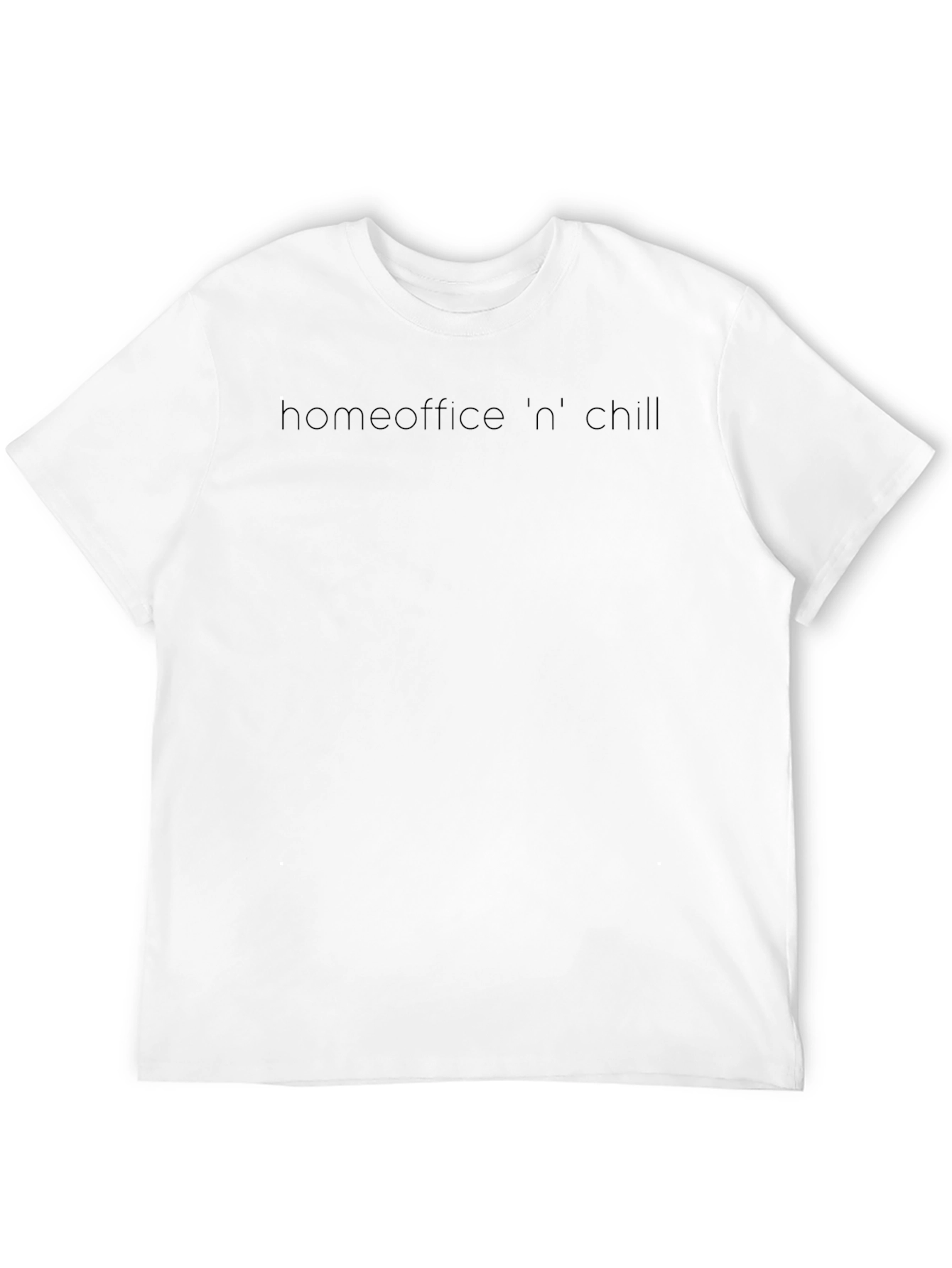 Homeoffice n Chill T-Shirt - Black Comfort Tee