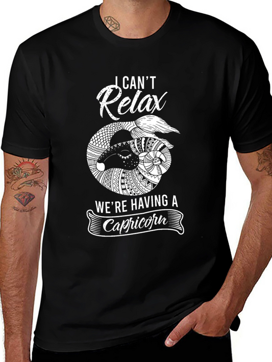 Capricorn Zodiac T-Shirt - I Cant Relax