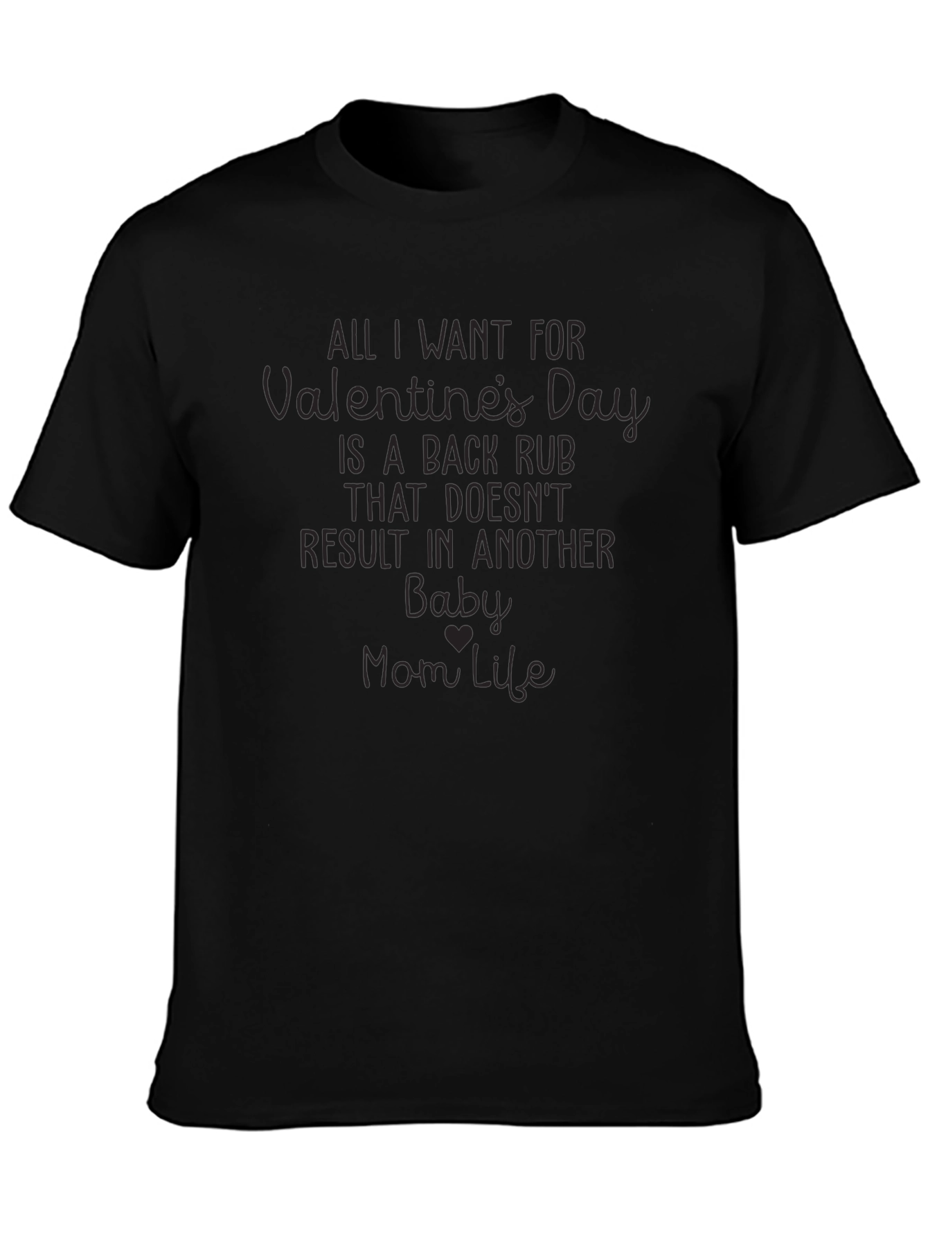 Valentines Back Rub Funny Mom T-Shirt