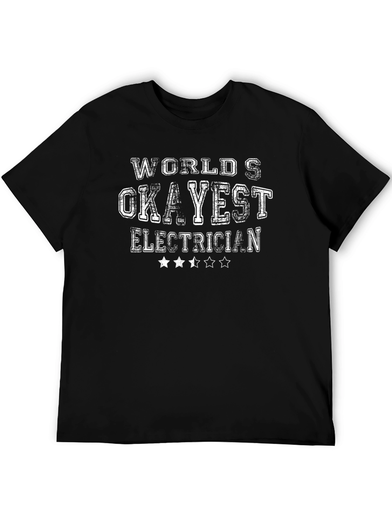 Worlds Okayest Electrician Graphic T-Shirt