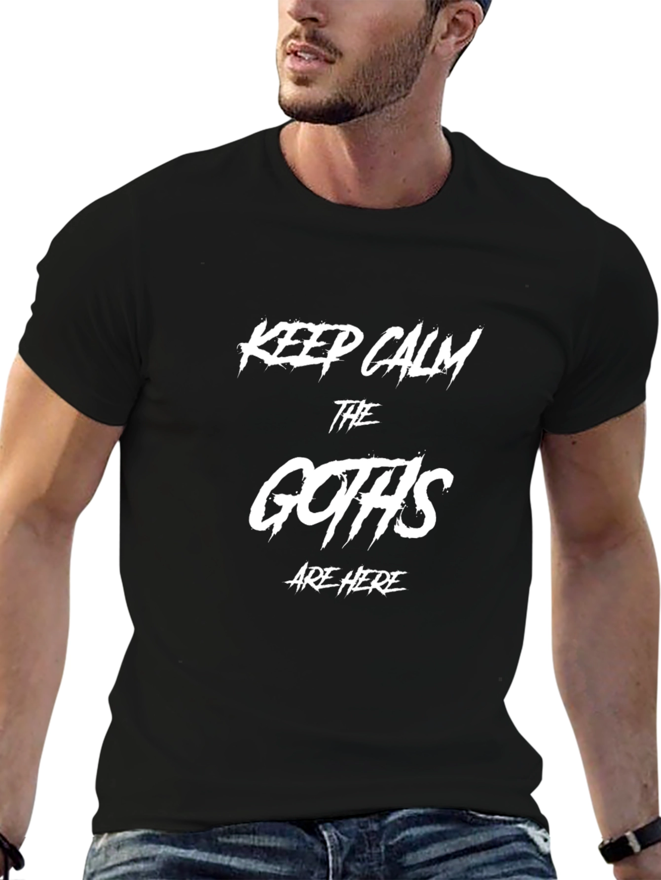 Keep Calm The Goths Are Here Black T-Shirt