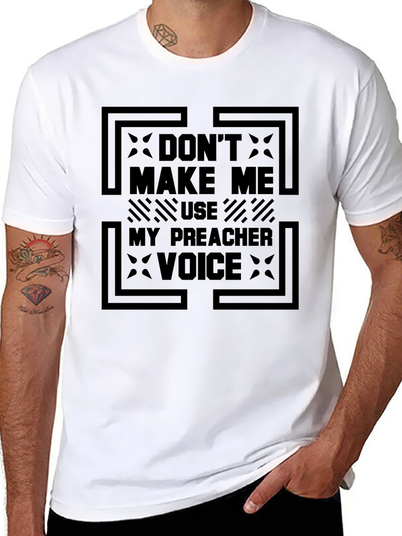 Dont Make Me Use My Preacher Voice Graphic Tee