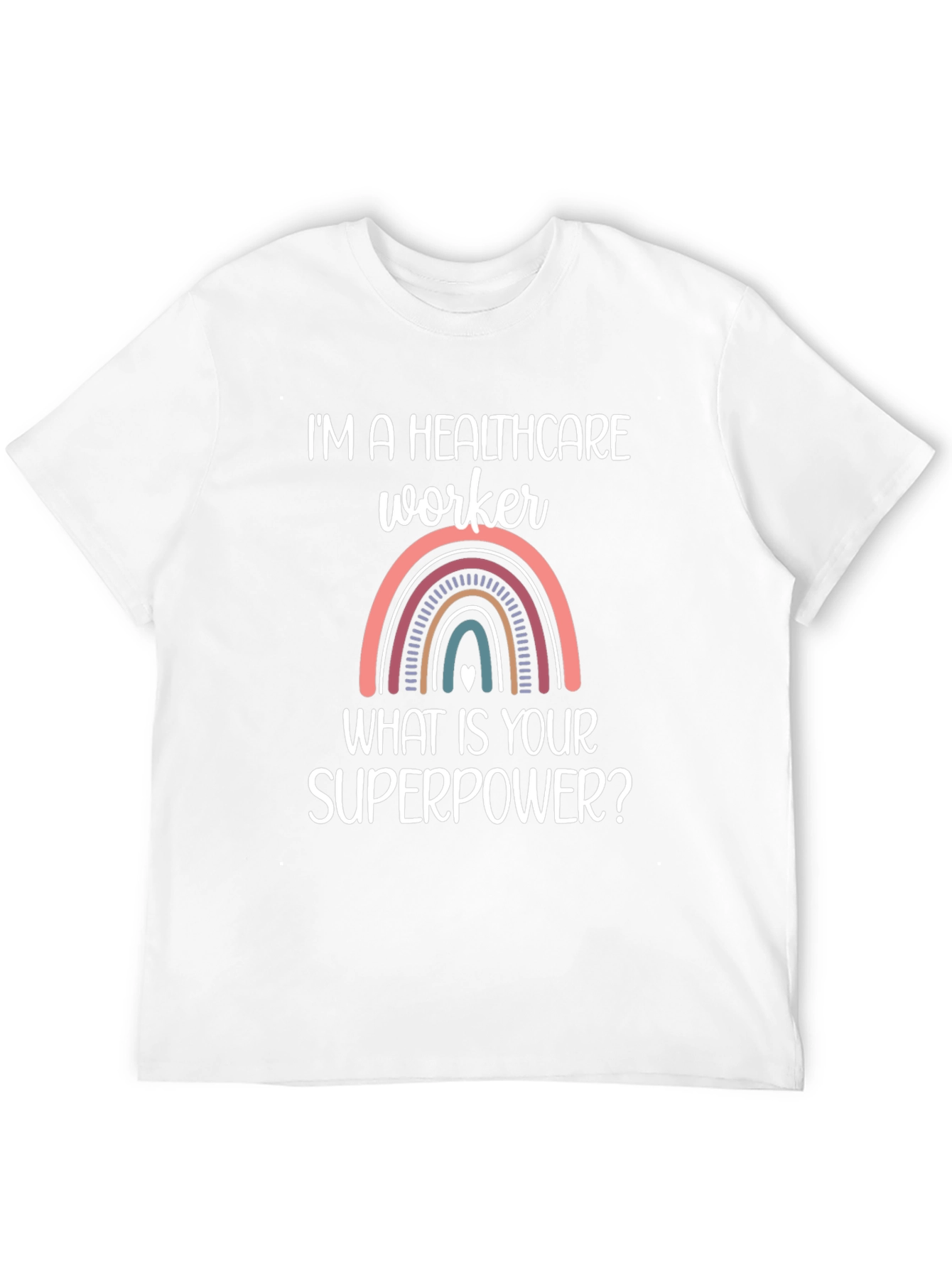 Healthcare Worker Superpower T-Shirt