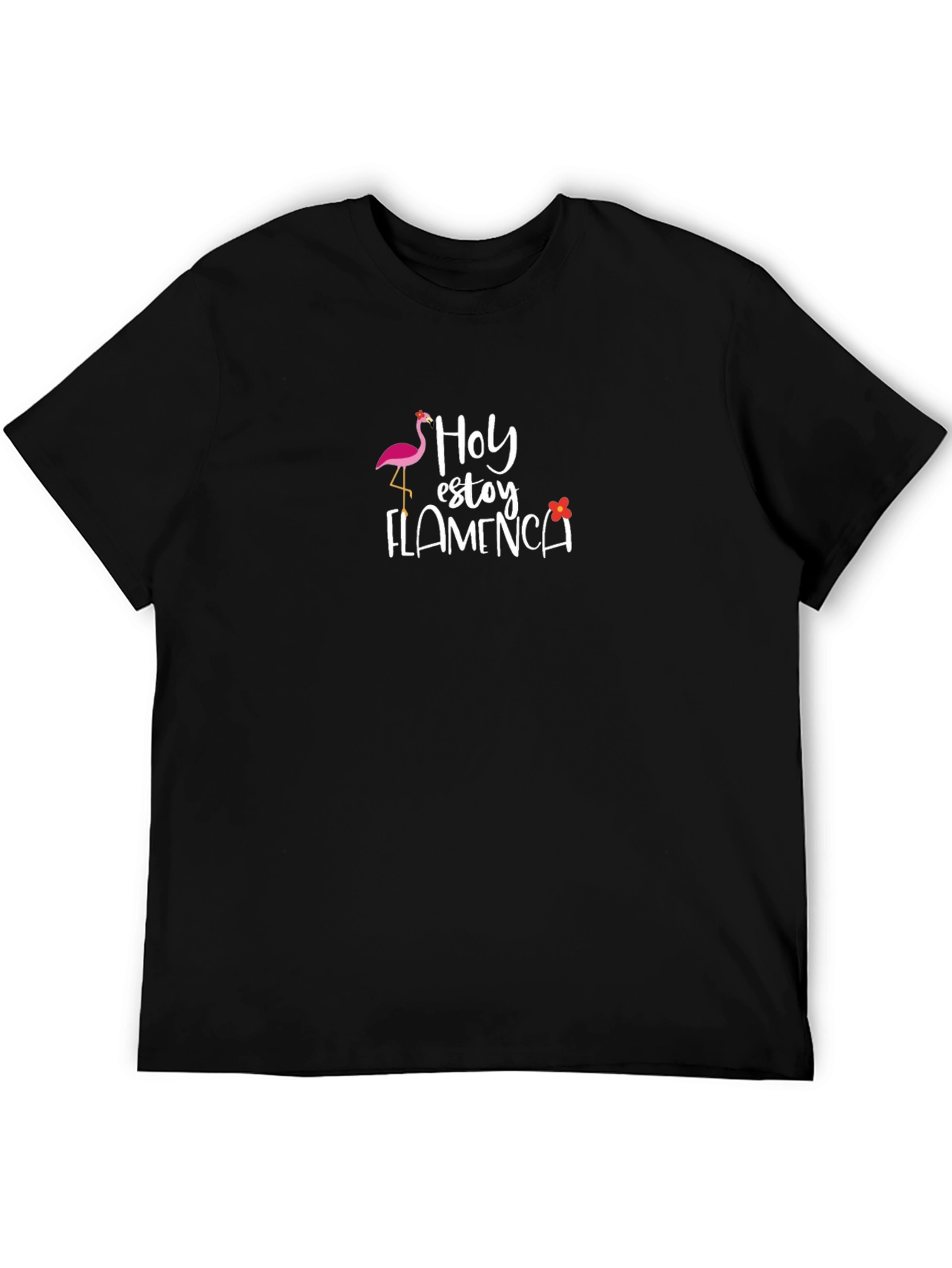 Hoy Estoy Flamenca T-Shirt - Funny Spanish Tee