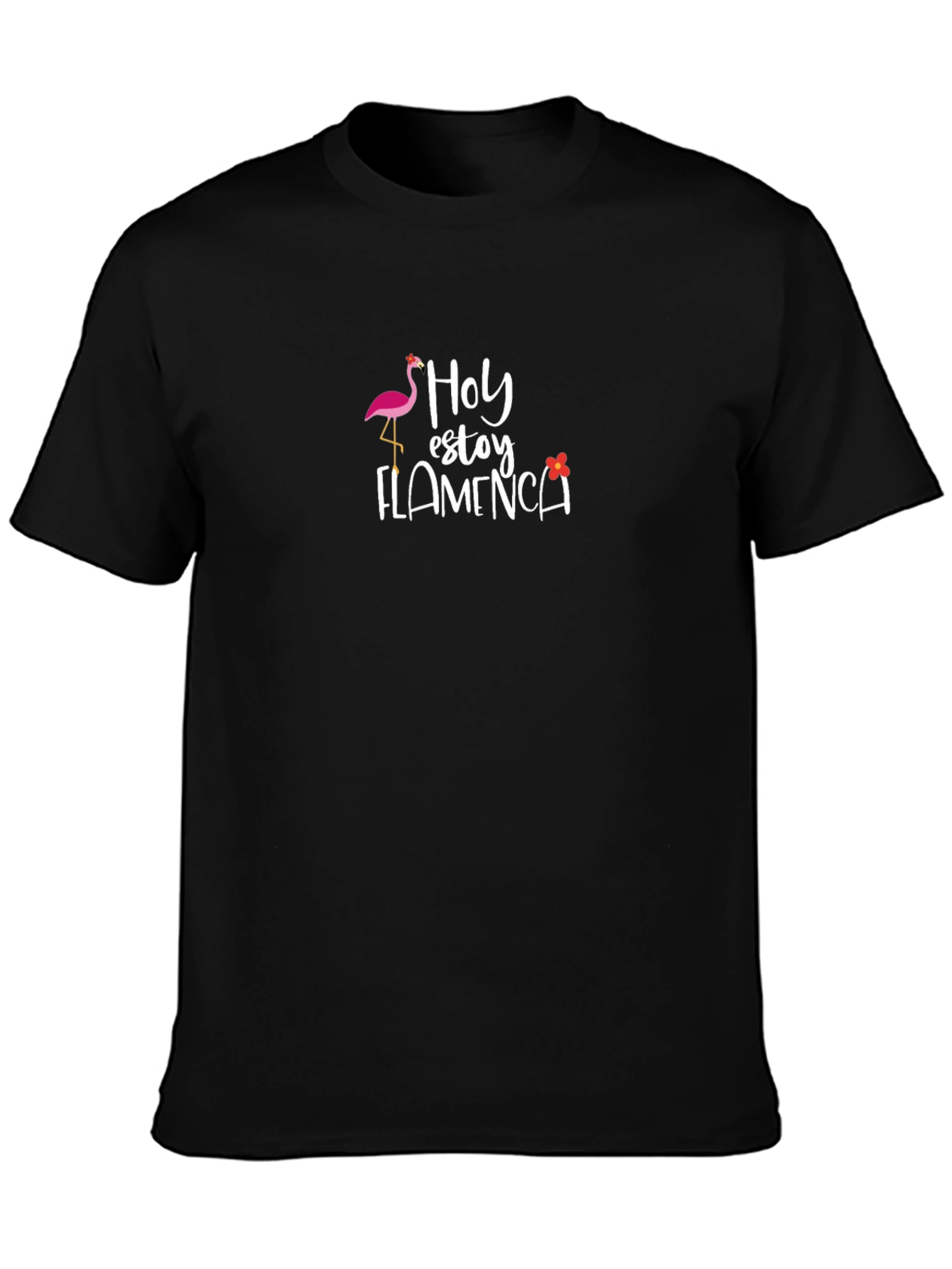 Hoy Estoy Flamenca T-Shirt - Funny Spanish Tee