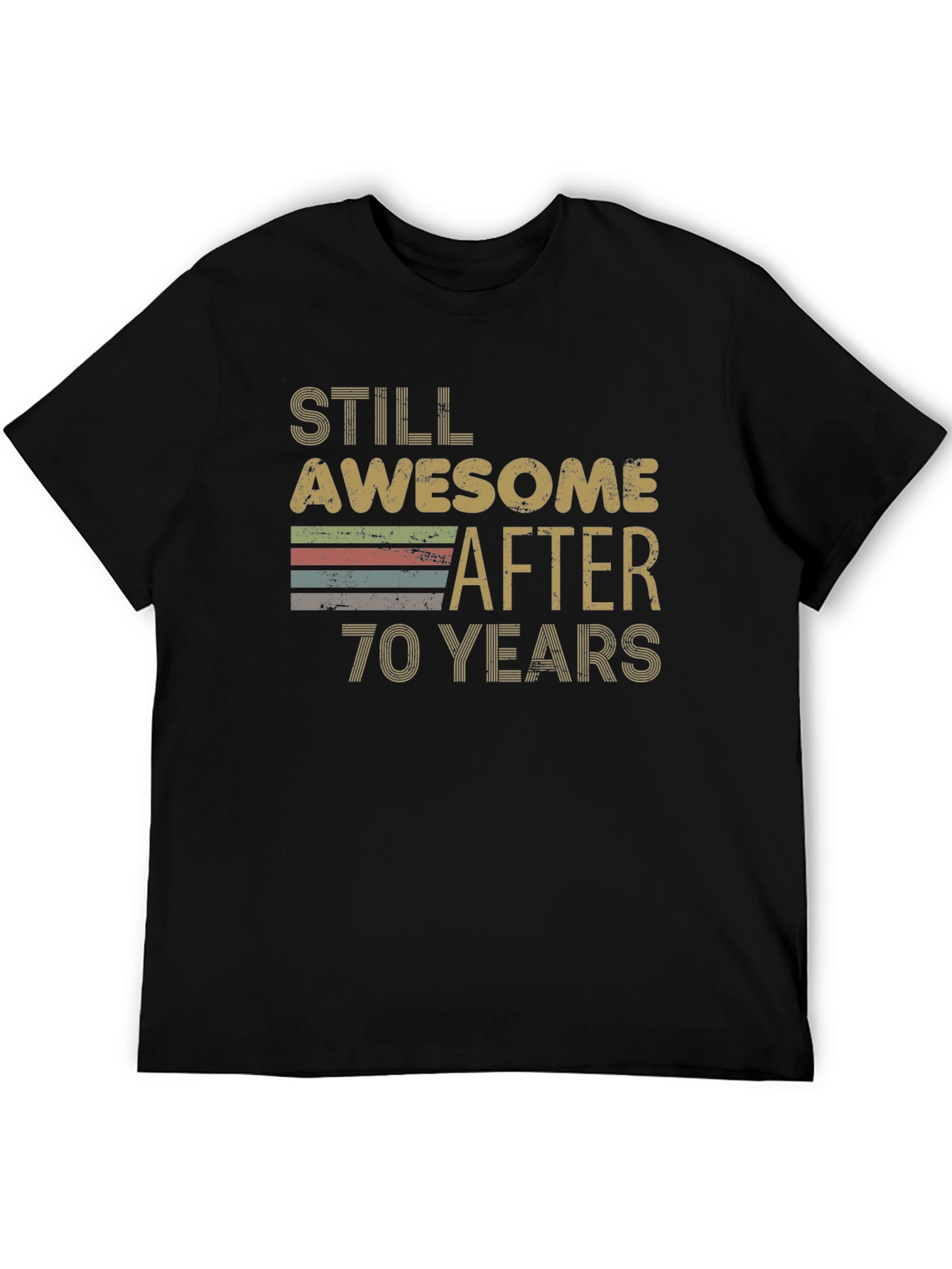 Still Awesome After 70 Years T-Shirt