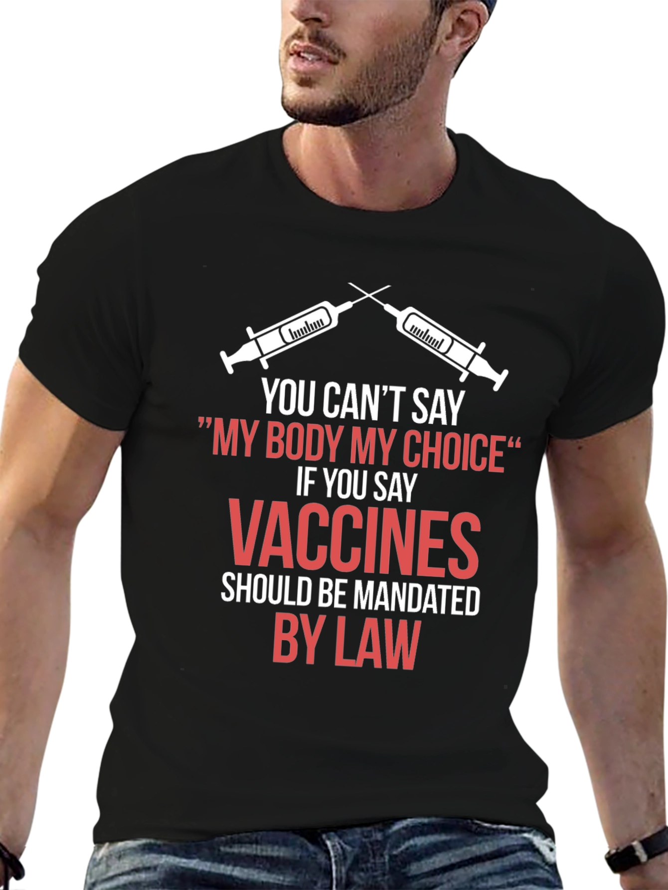 My Body My Choice Vaccines Mandate T-Shirt