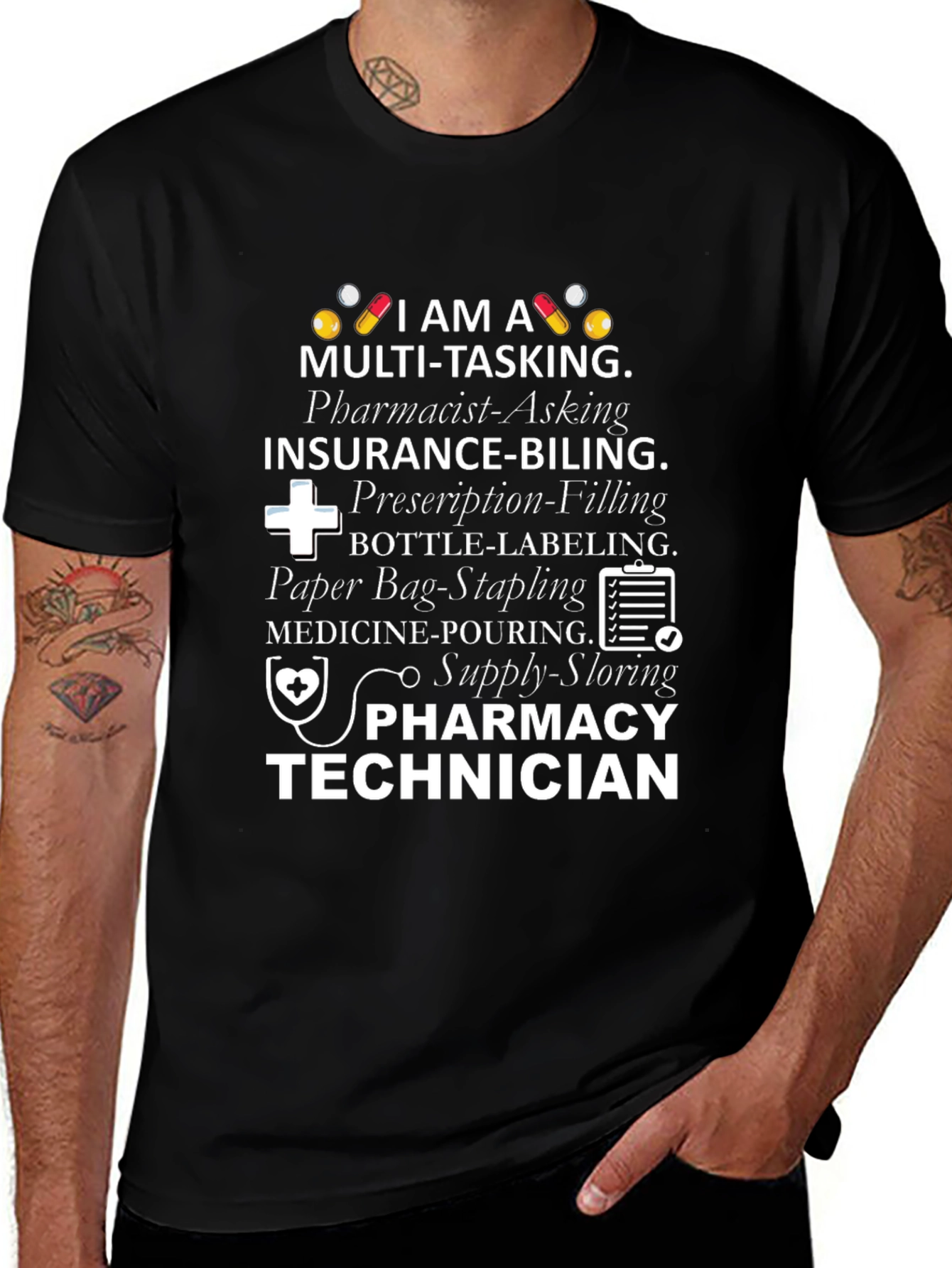Pharmacy Technician Multi-Tasking T-Shirt