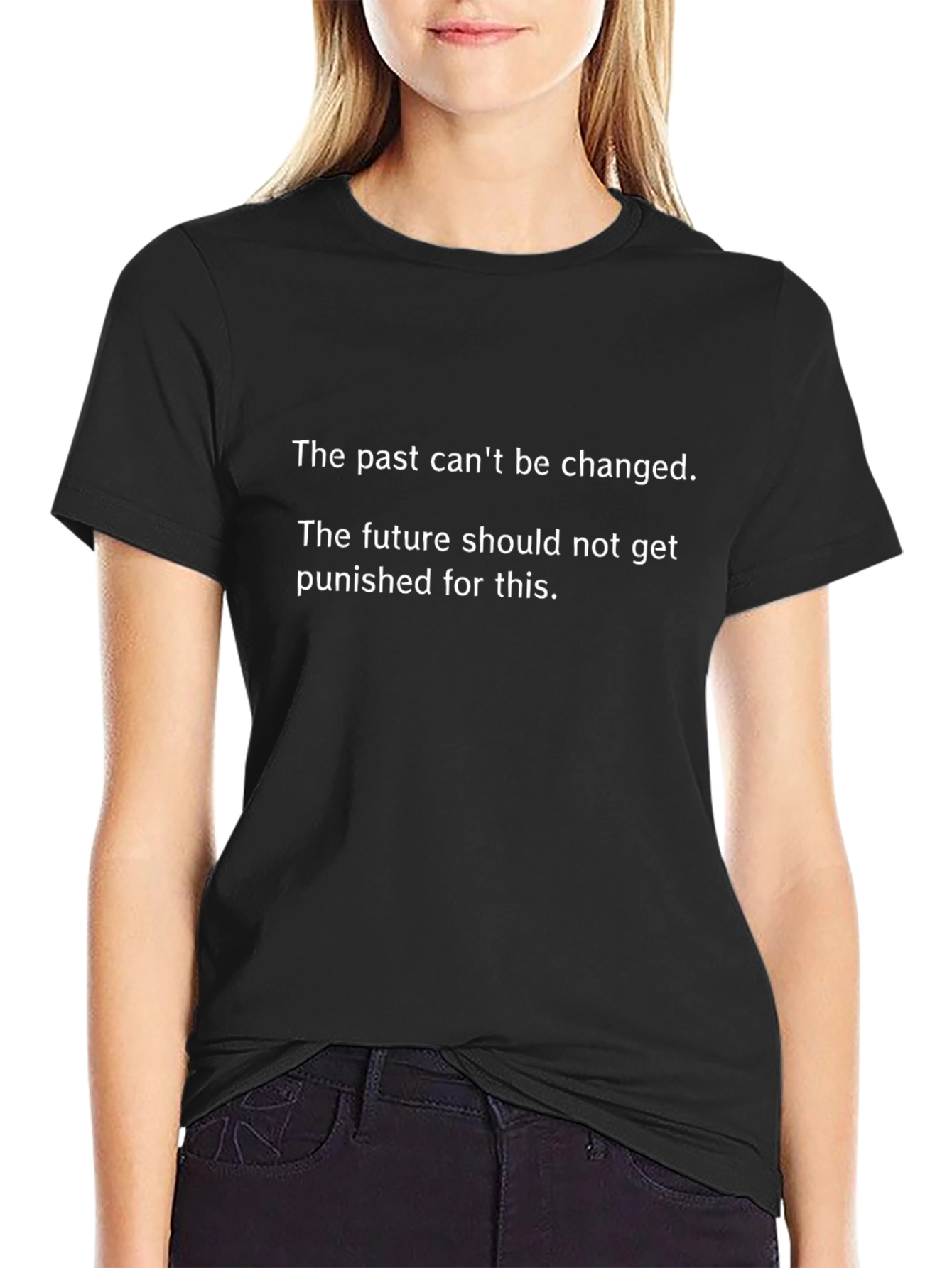 Inspirational Quote T-Shirt -  Past & Future Message
