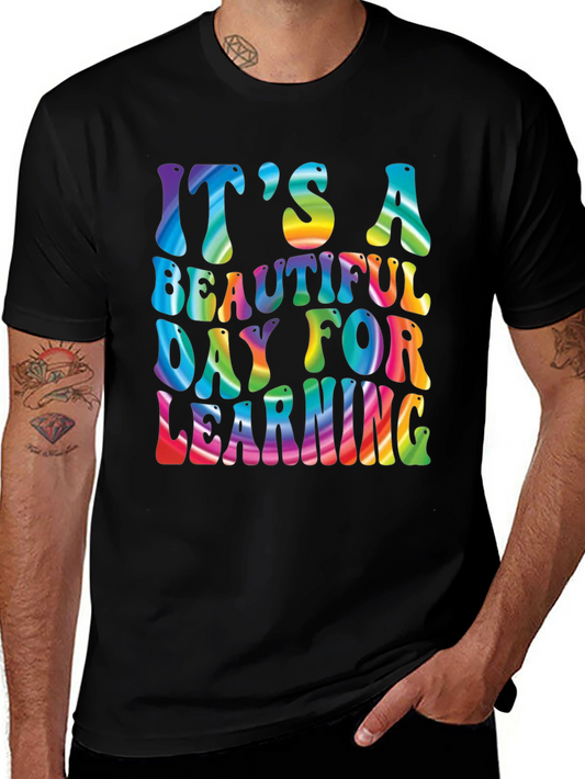 Its A Beautiful Day For Learning Rainbow T-Shirt