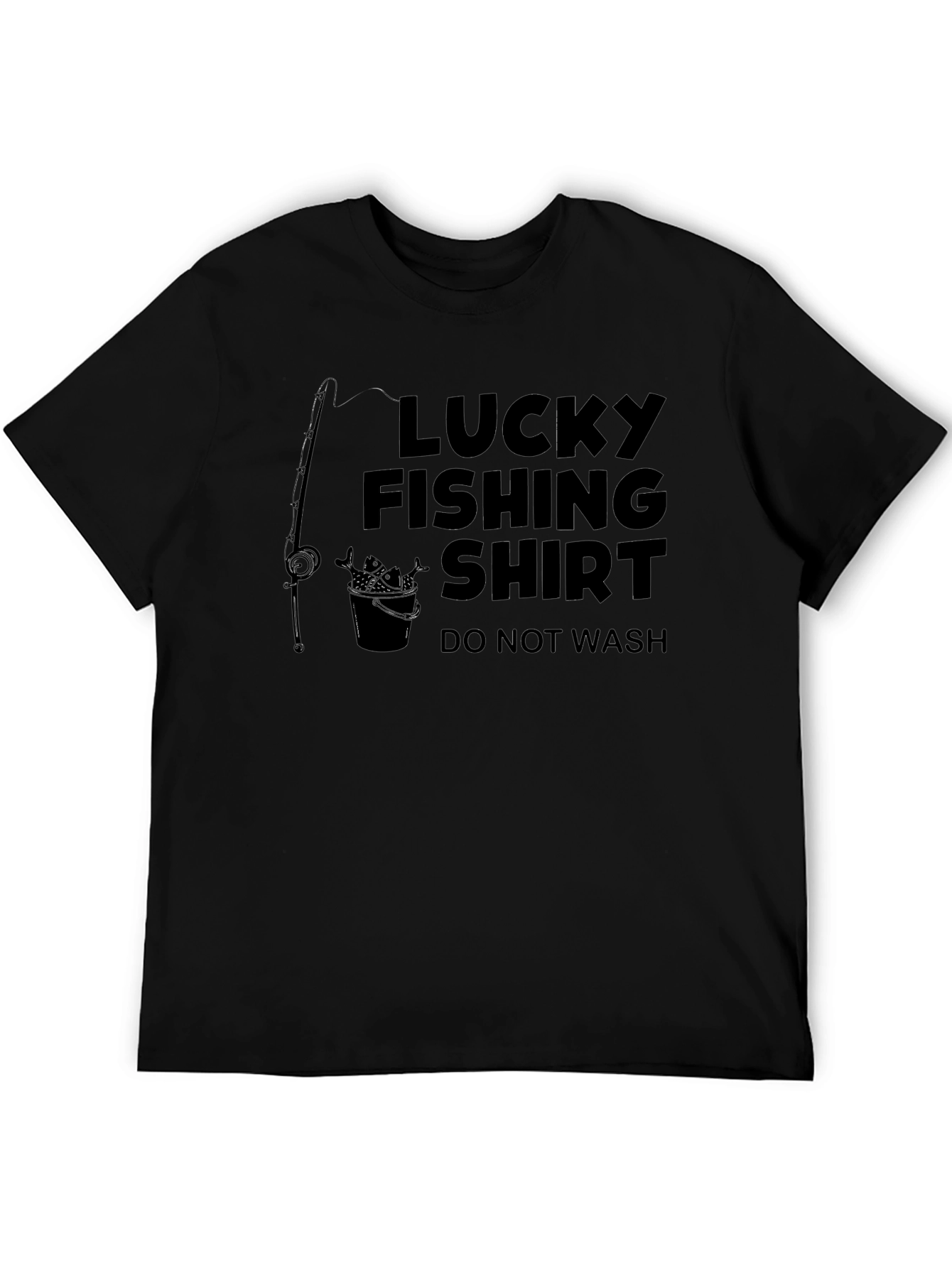 Lucky Fishing Shirt - Do Not Wash Novelty Tee