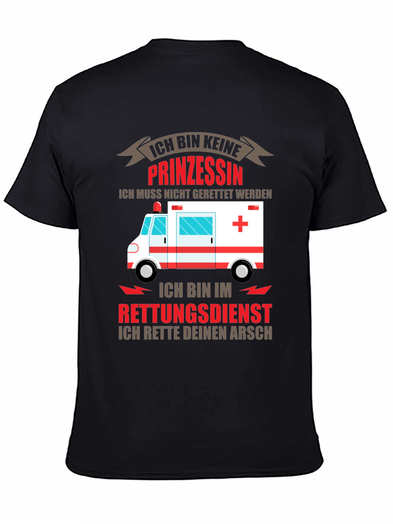 Ich Bin Keine Prinzessin T-Shirt Rescue