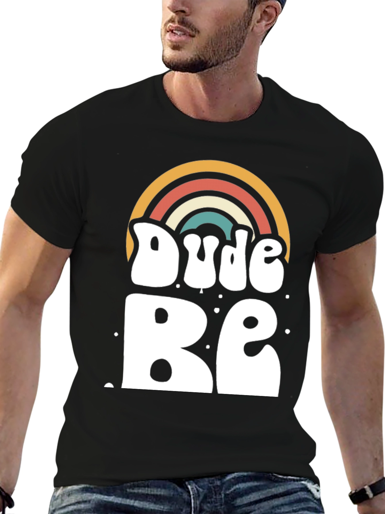 Dude Be Rainbow Graphic T-Shirt