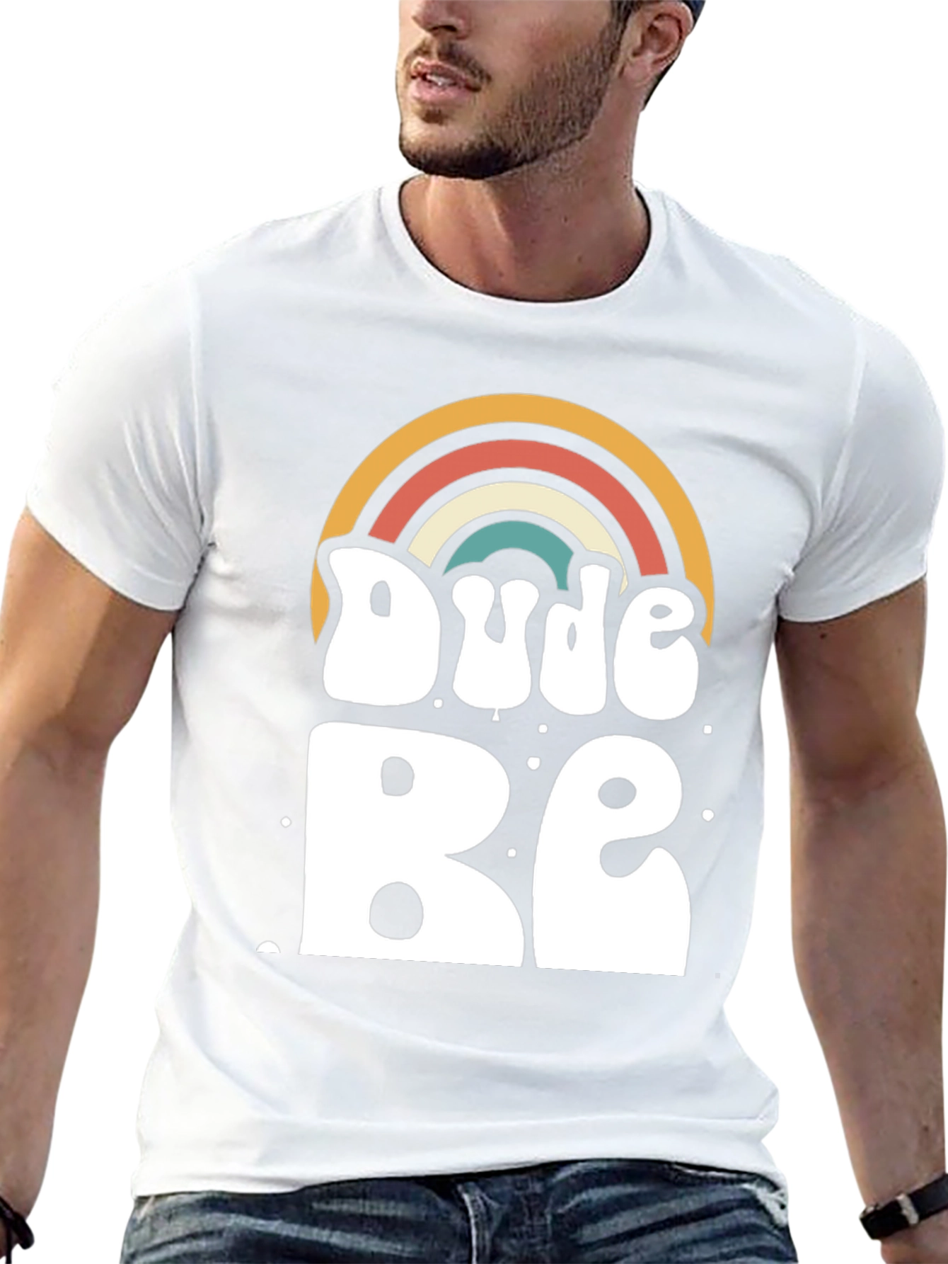 Dude Be Rainbow Graphic T-Shirt