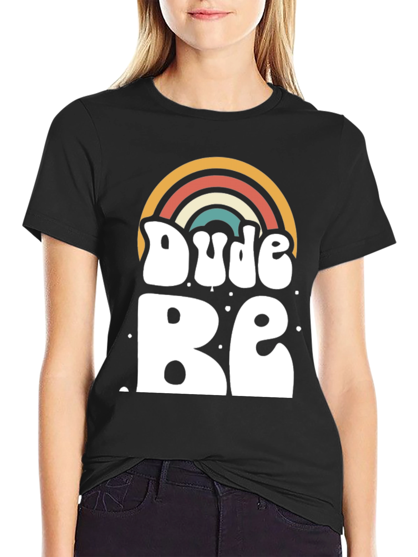 Dude Be Rainbow Graphic T-Shirt