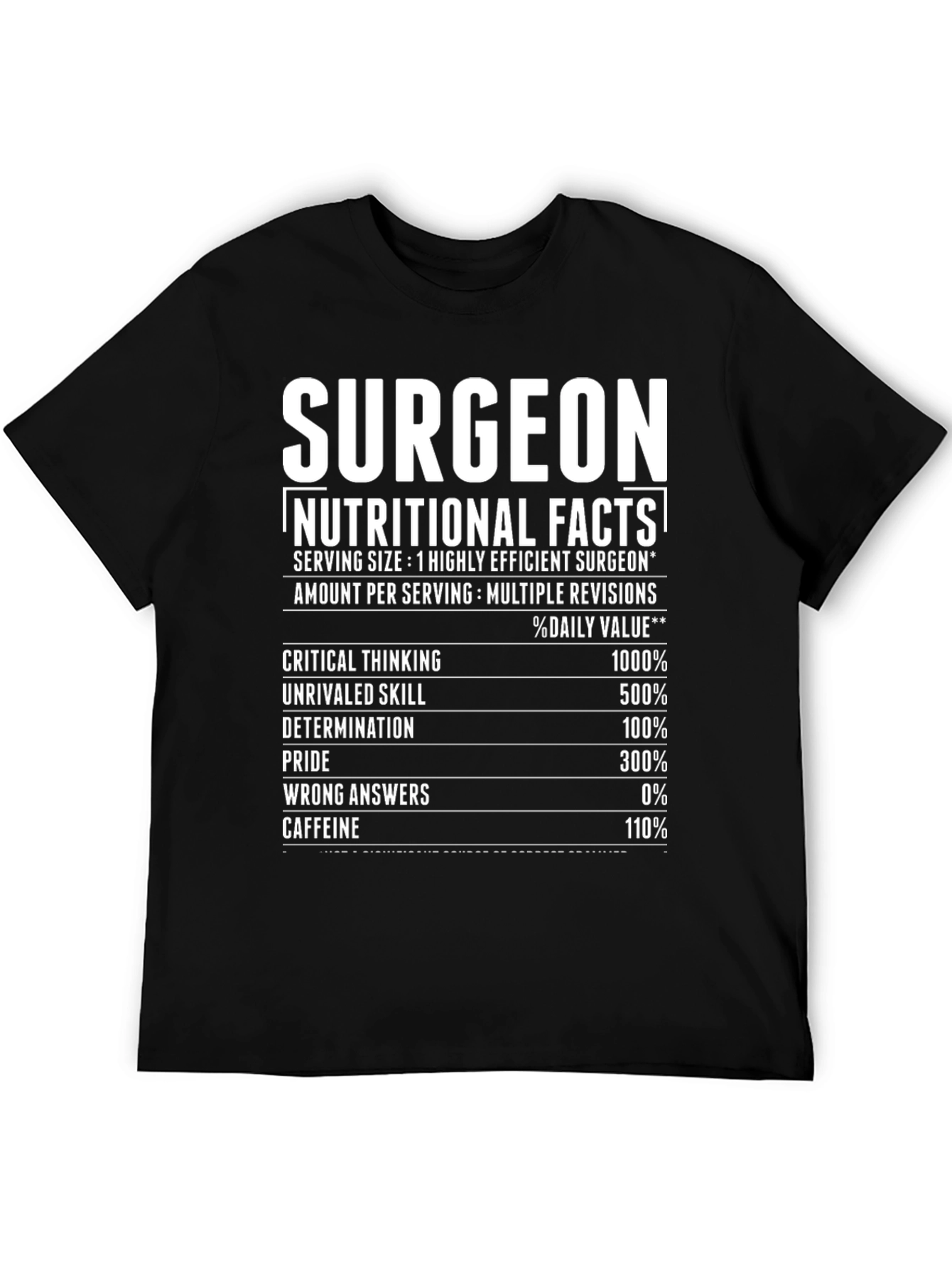 Surgeon Nutritional Facts Graphic Tee