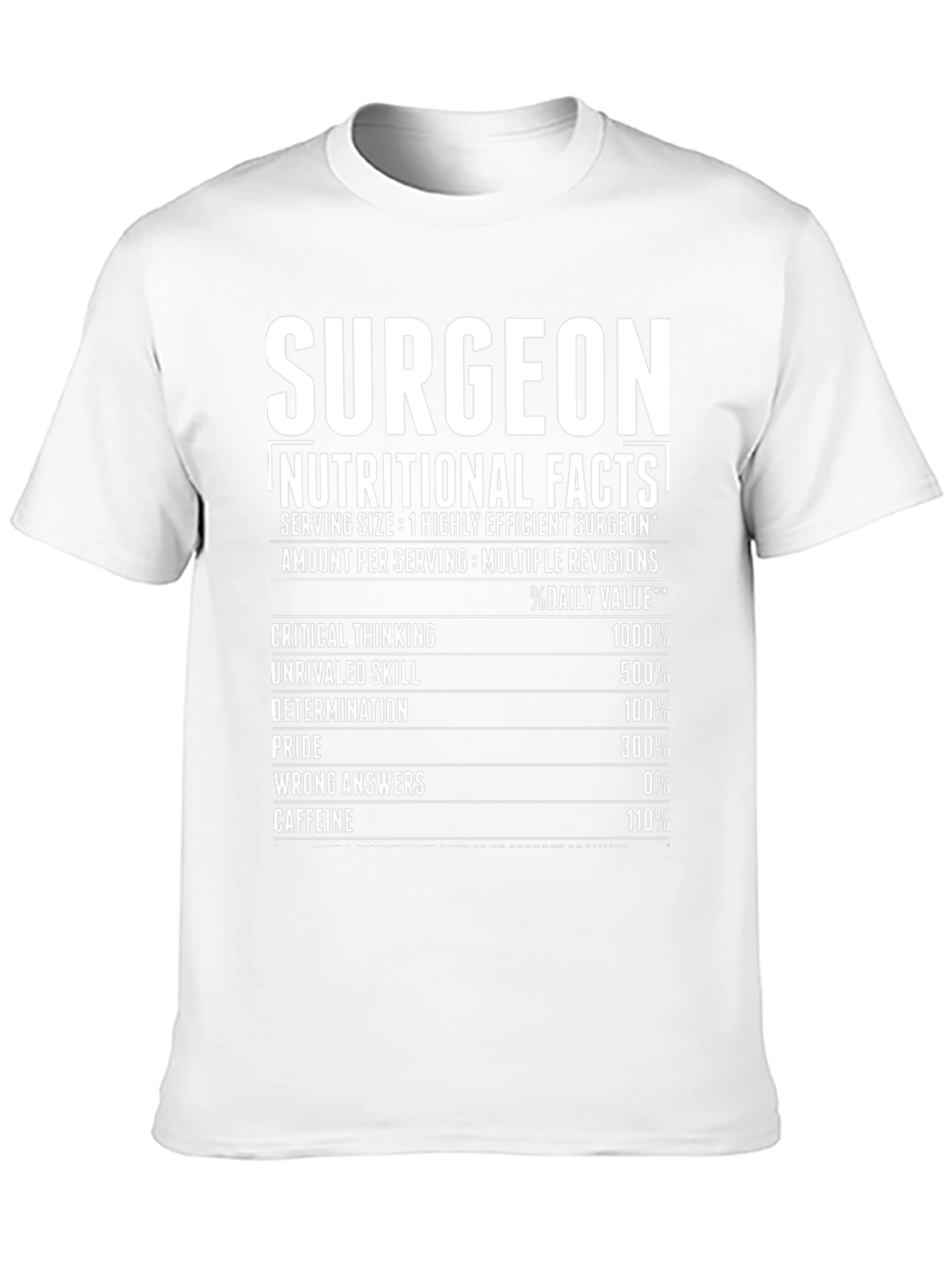 Surgeon Nutritional Facts Graphic Tee