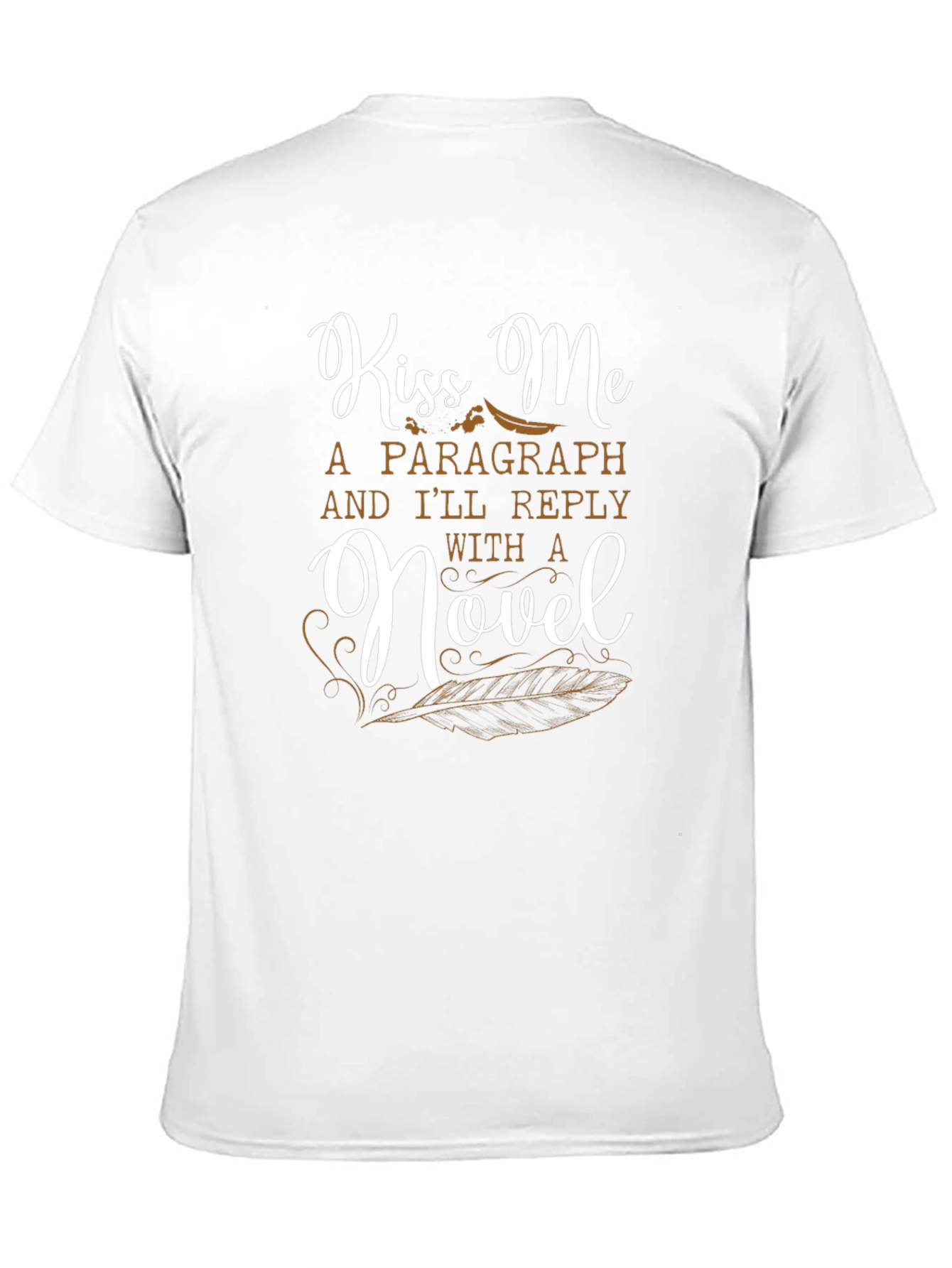 Kiss Me a Novel Writer Graphic Tee